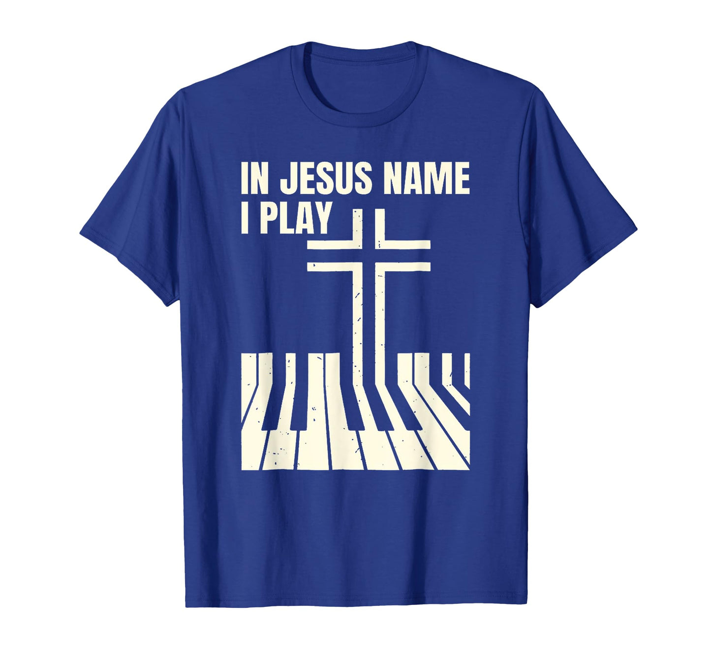 In Jesus Name i play t-shirt Piano Awesome, Peace free Love T-Shirt