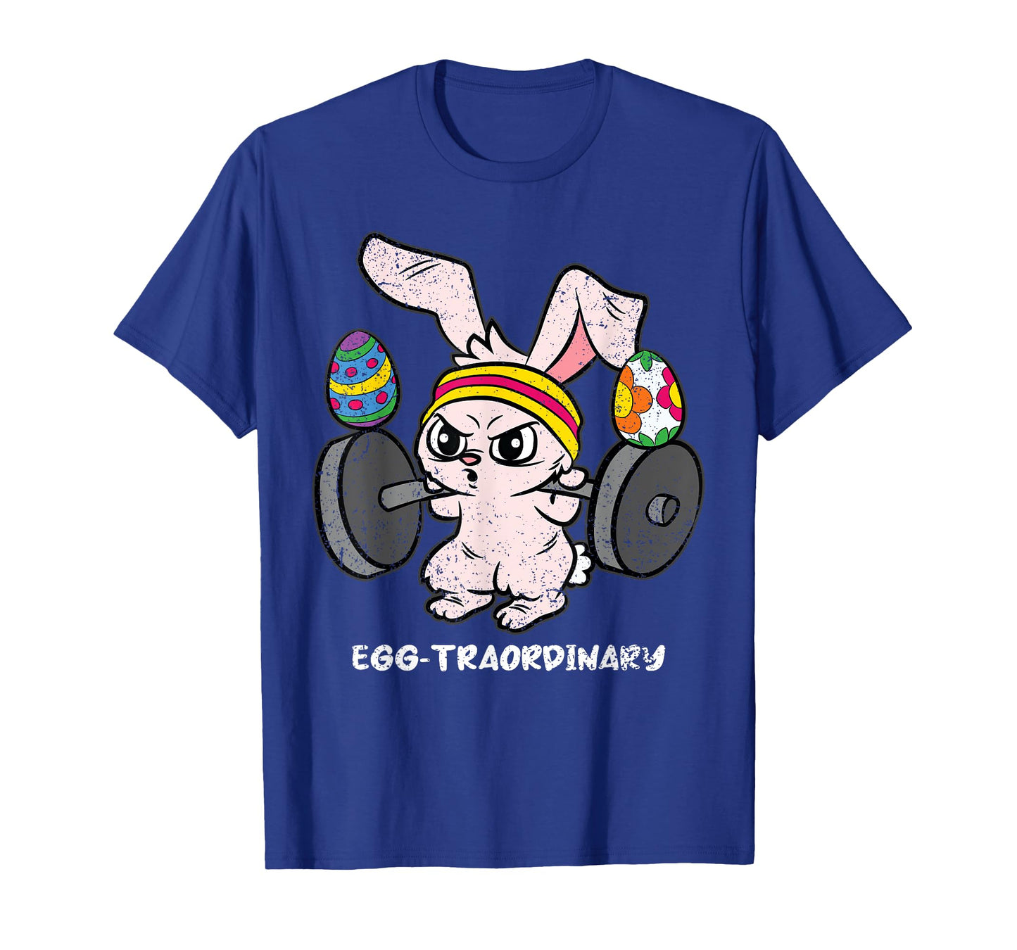 Egg-Traordinary Bunny Weight Lifting Easter Cute Gym Workout T-Shirt