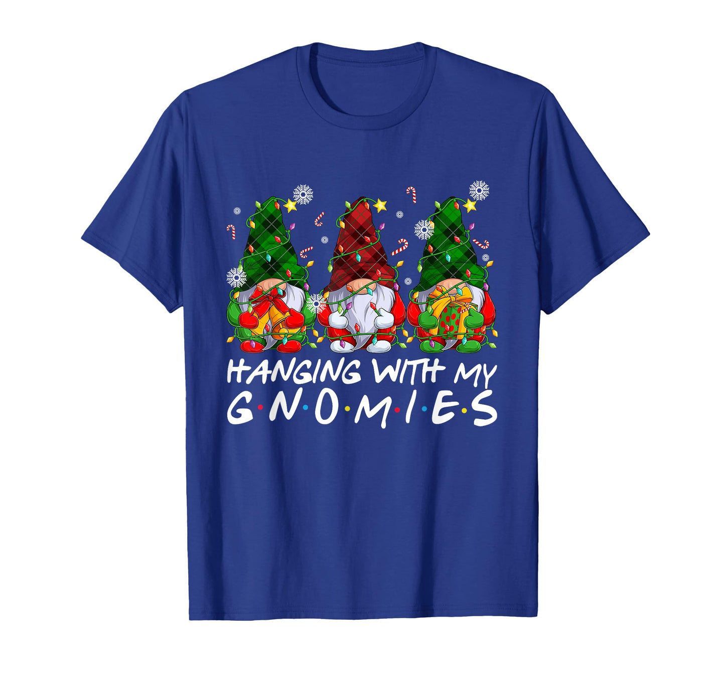 Hanging with My Gnomies Christmas Xmas Lights Funny Holiday T-Shirt