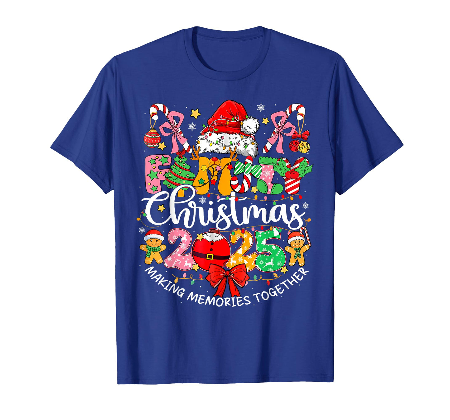 Family Matching Christmas 2025 Making Memories Together T-Shirt