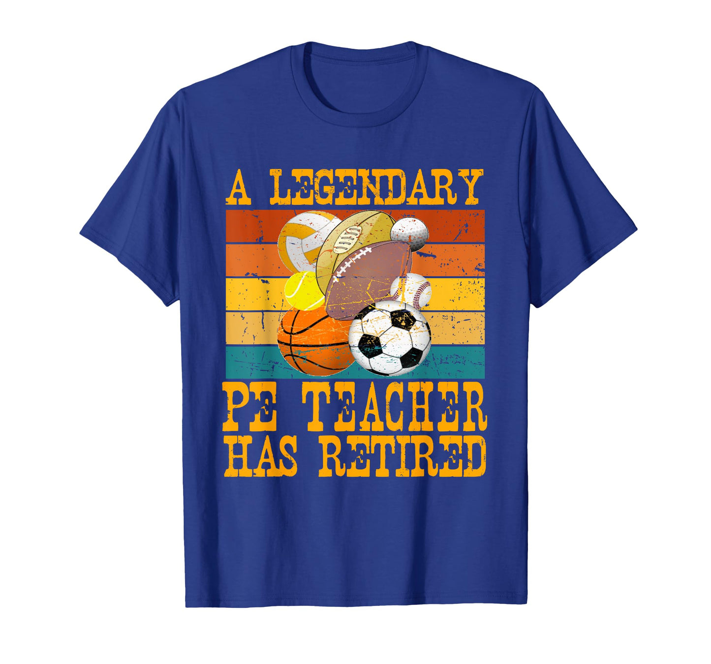 Legendary PE Teacher Has Retired Retro Retirement Party T-Shirt