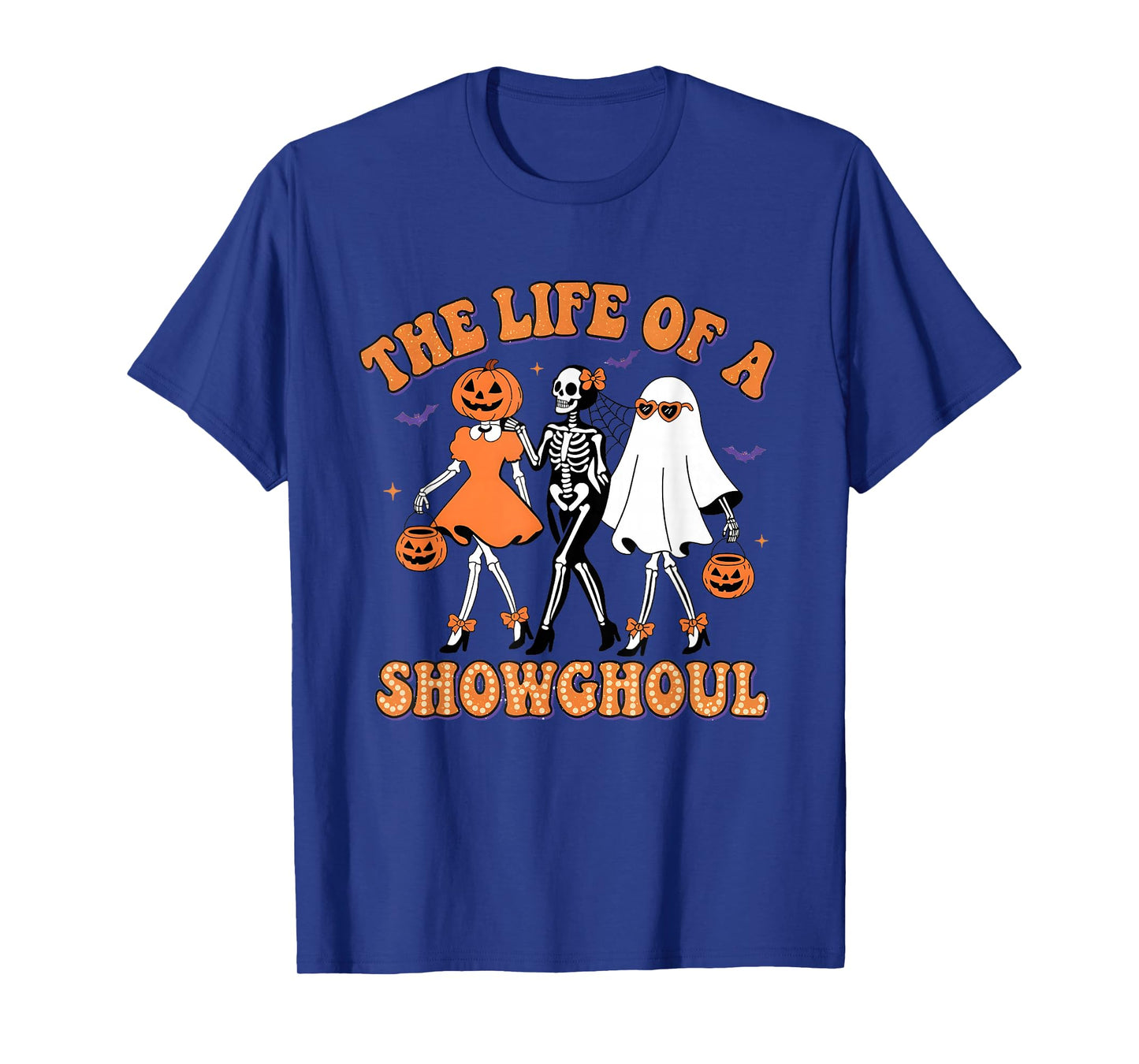 The Life of a Showghoul Funny Halloween Ghost Girl T-Shirt