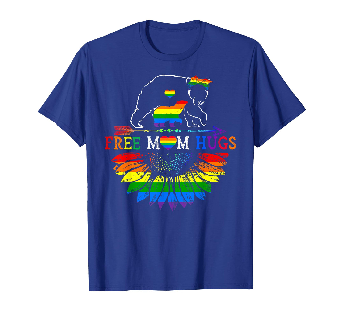 LGBTQ Pride Mama Bear Free Mom Hugs LGBT Proud Rainbow Ally T-Shirt