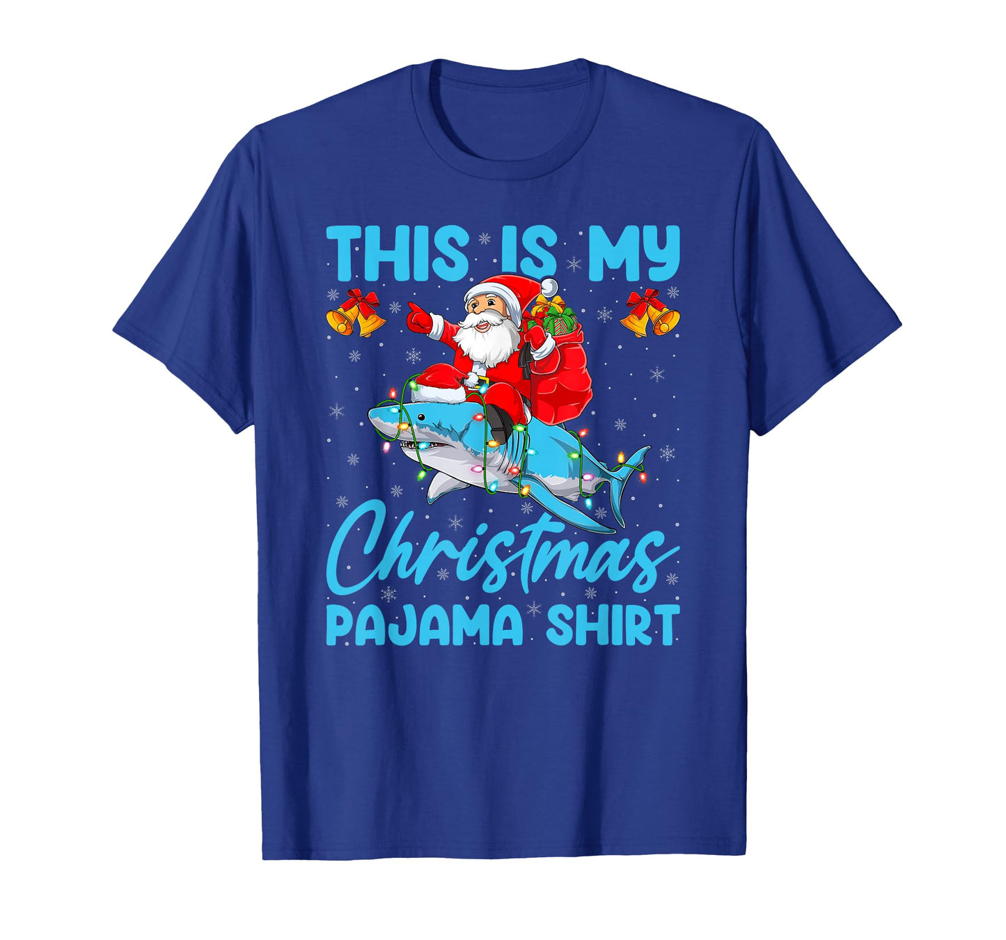 This is My Christmas Pajamas Funny Santa Riding Shark Xmas T-Shirt
