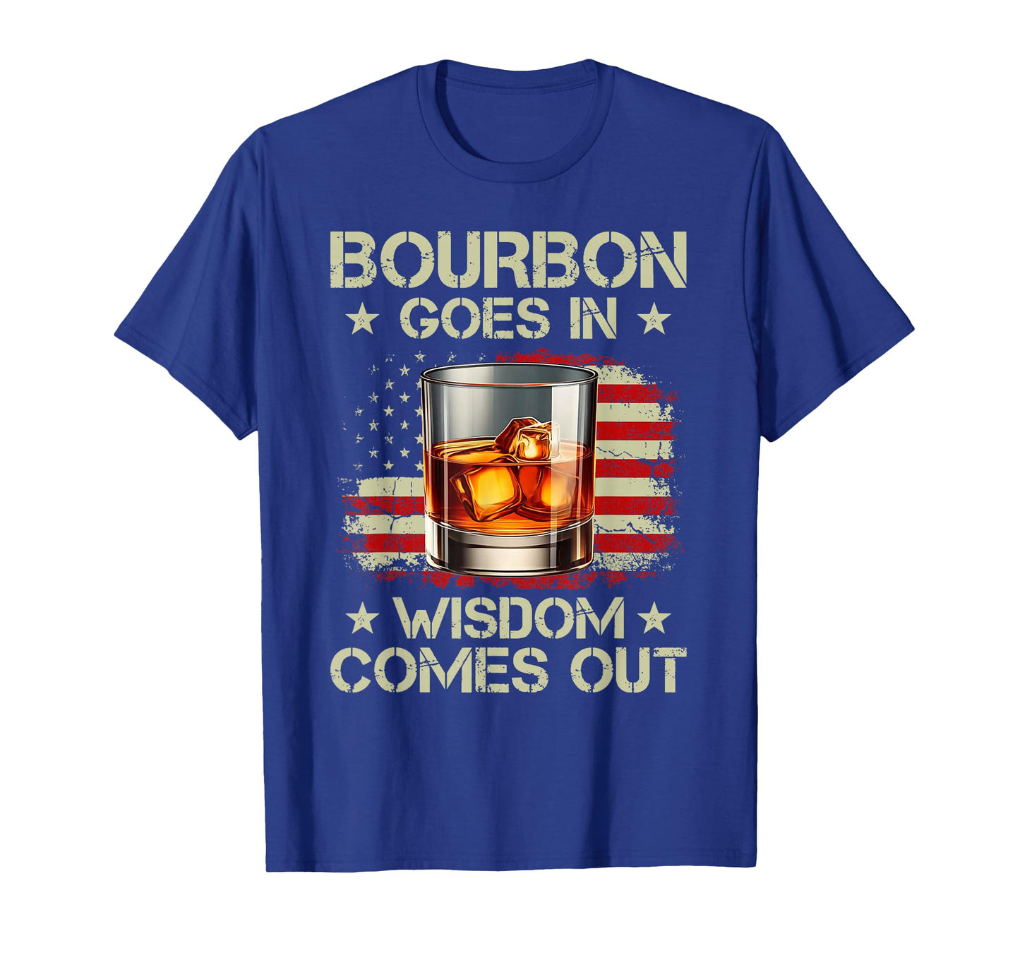 Bourbon Goes In Wisdom Comes Out Whiskey USA Flag Vintage T-Shirt