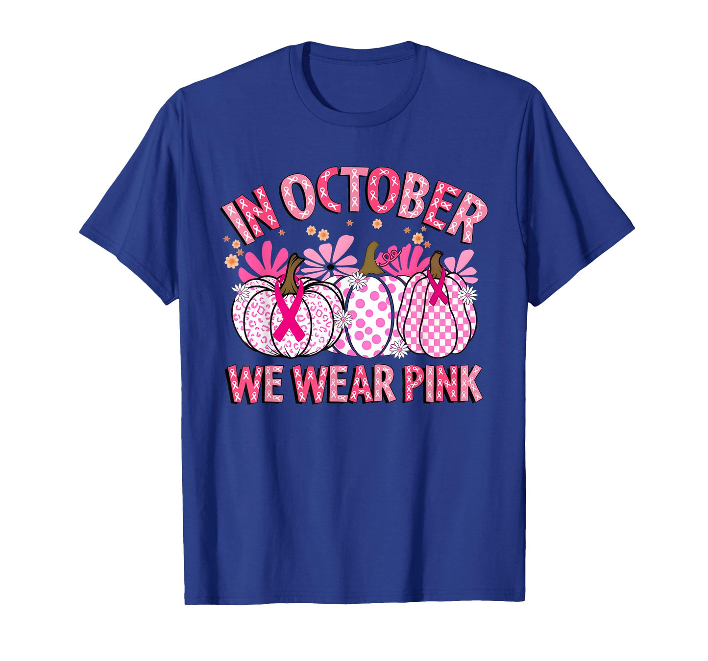 in October We Wear Pink Breast Cancer Pumpkin Halloween T-Shirt