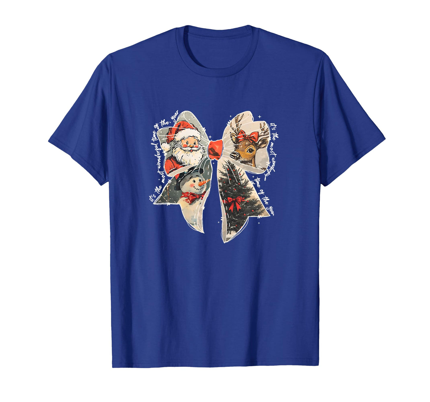 Womens It's The Most Wonderful time, Santa Claus Reindeer Snowman T-Shirt