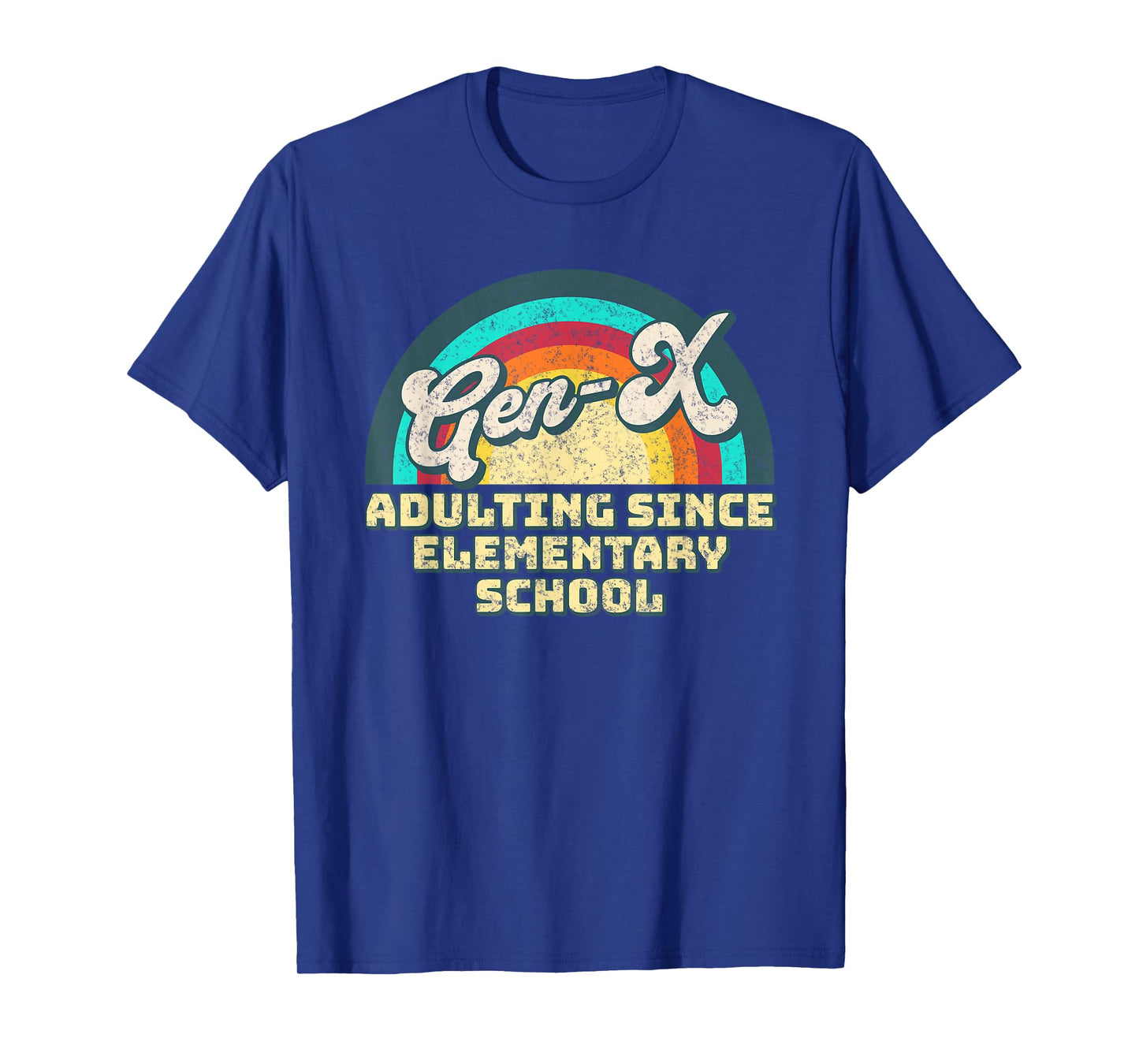 Gen X Adulting Since Elementary School Generation Xers T-Shirt