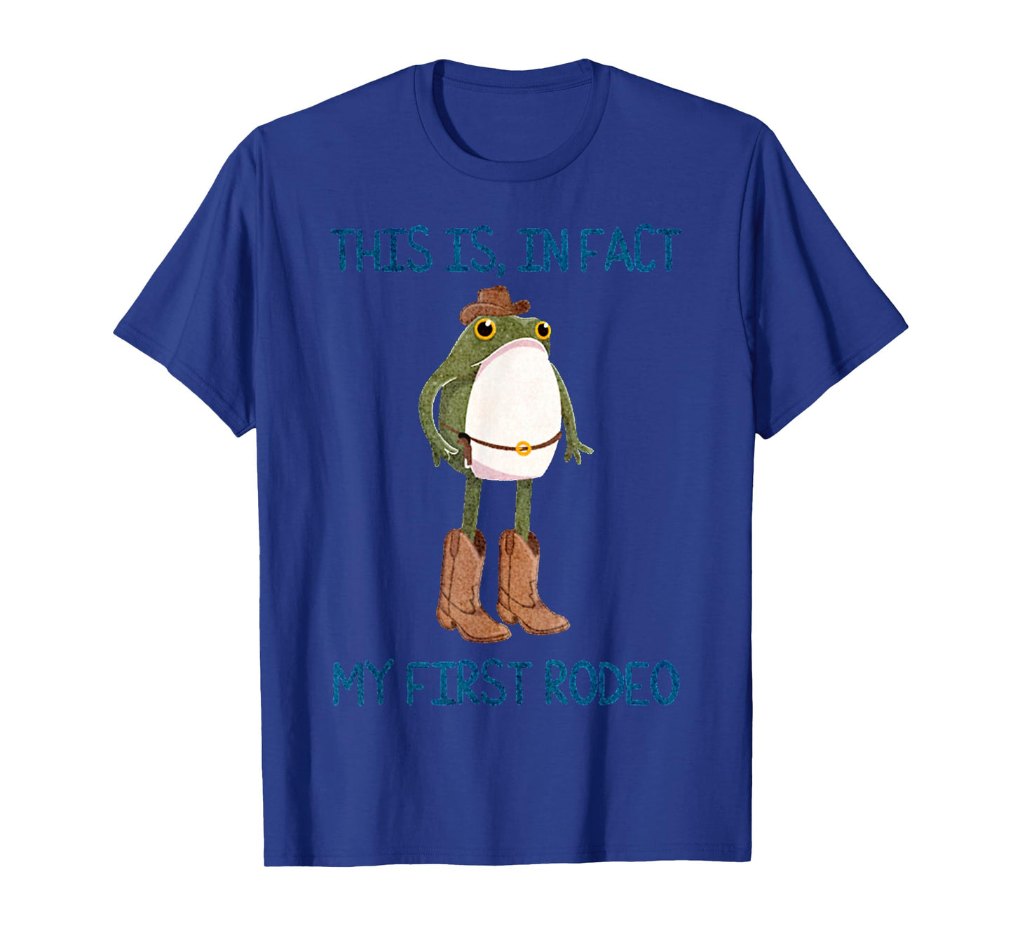 Funny Quote This Is In Fact My First Rodeo Retro Cowboy Frog T-Shirt