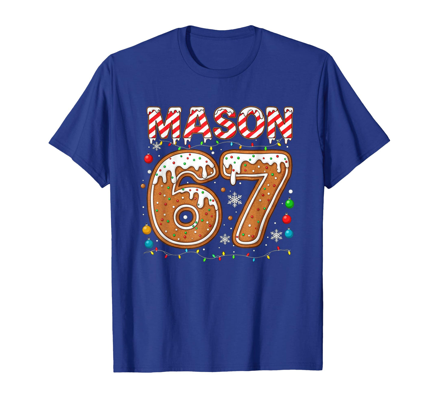 Funny Mason 67 Christmas Holiday Women Kids Xmas Pajamas T-Shirt