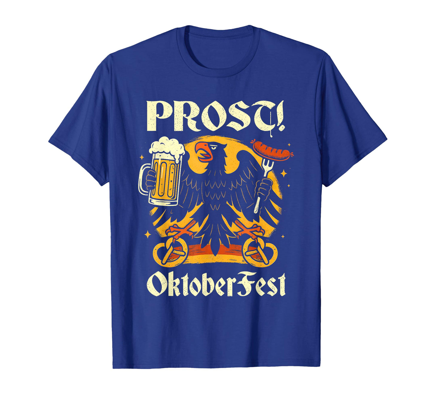 Prost Oktoberfest German Eagle Beer Wurst Men Women T-Shirt
