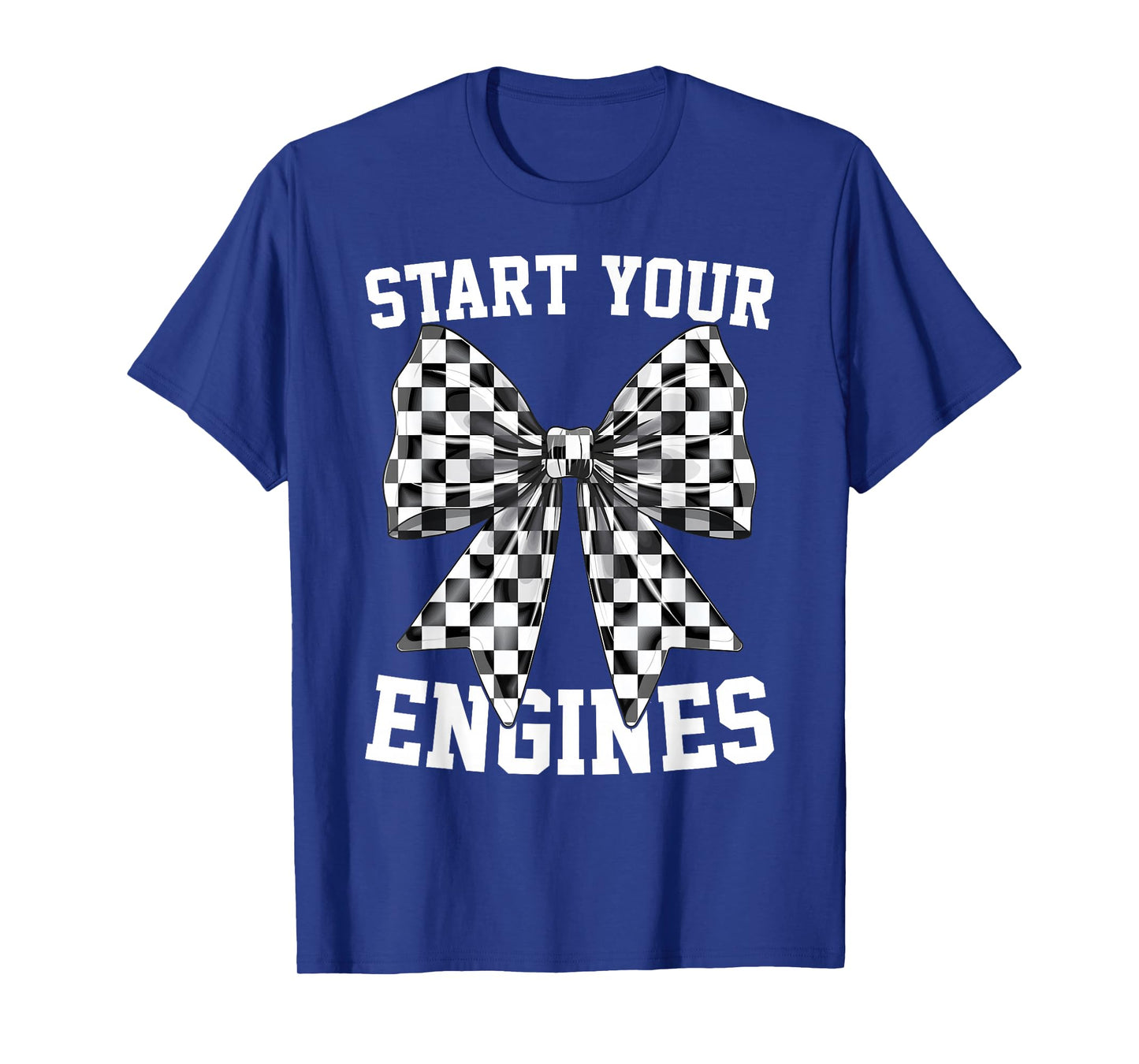 Start Your Engines Vintage Checkered Bow Race Car Lovers T-Shirt