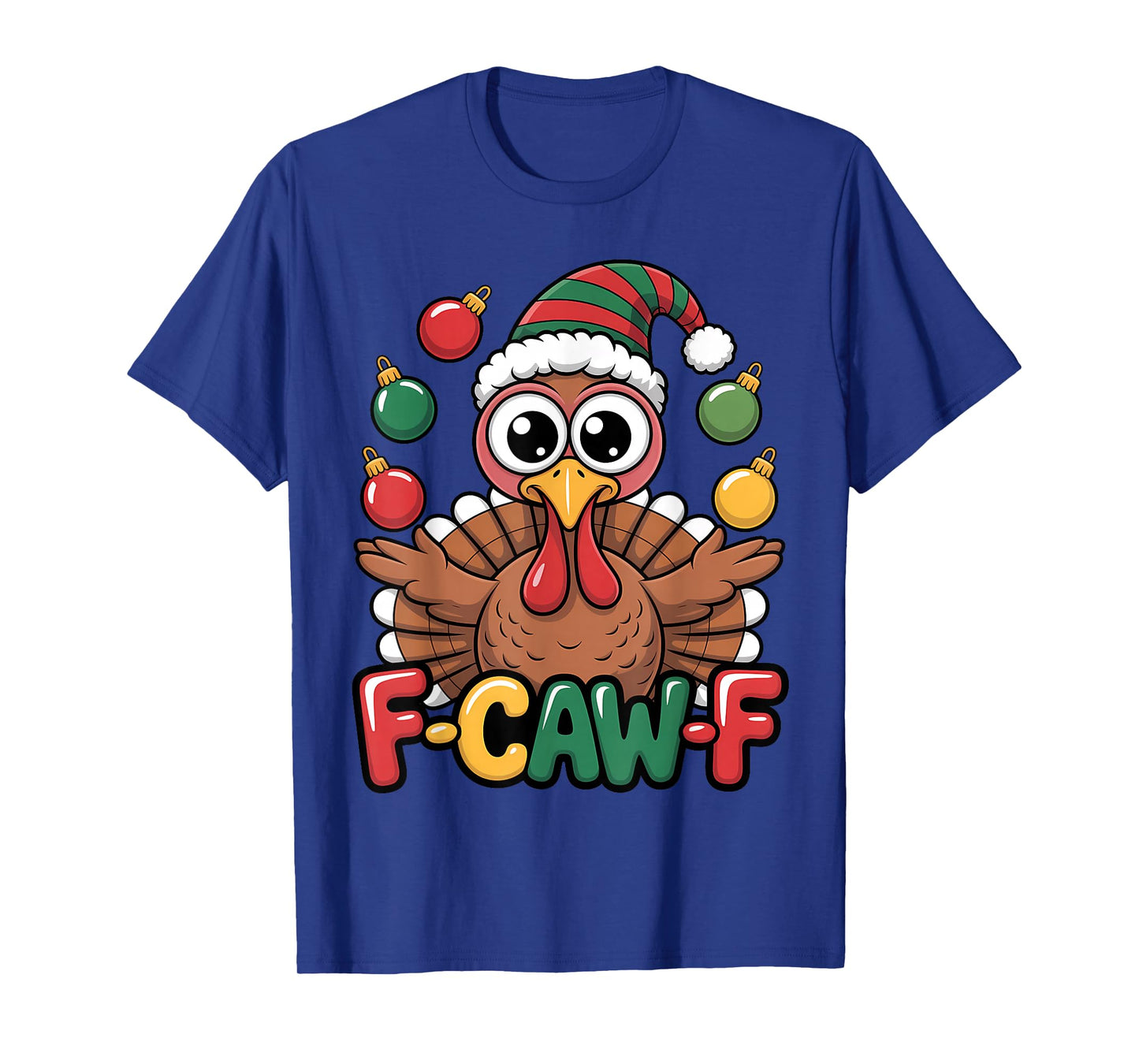 Festive Turkey Santa Hat F CAW F Funny Holiday Crossover T-Shirt
