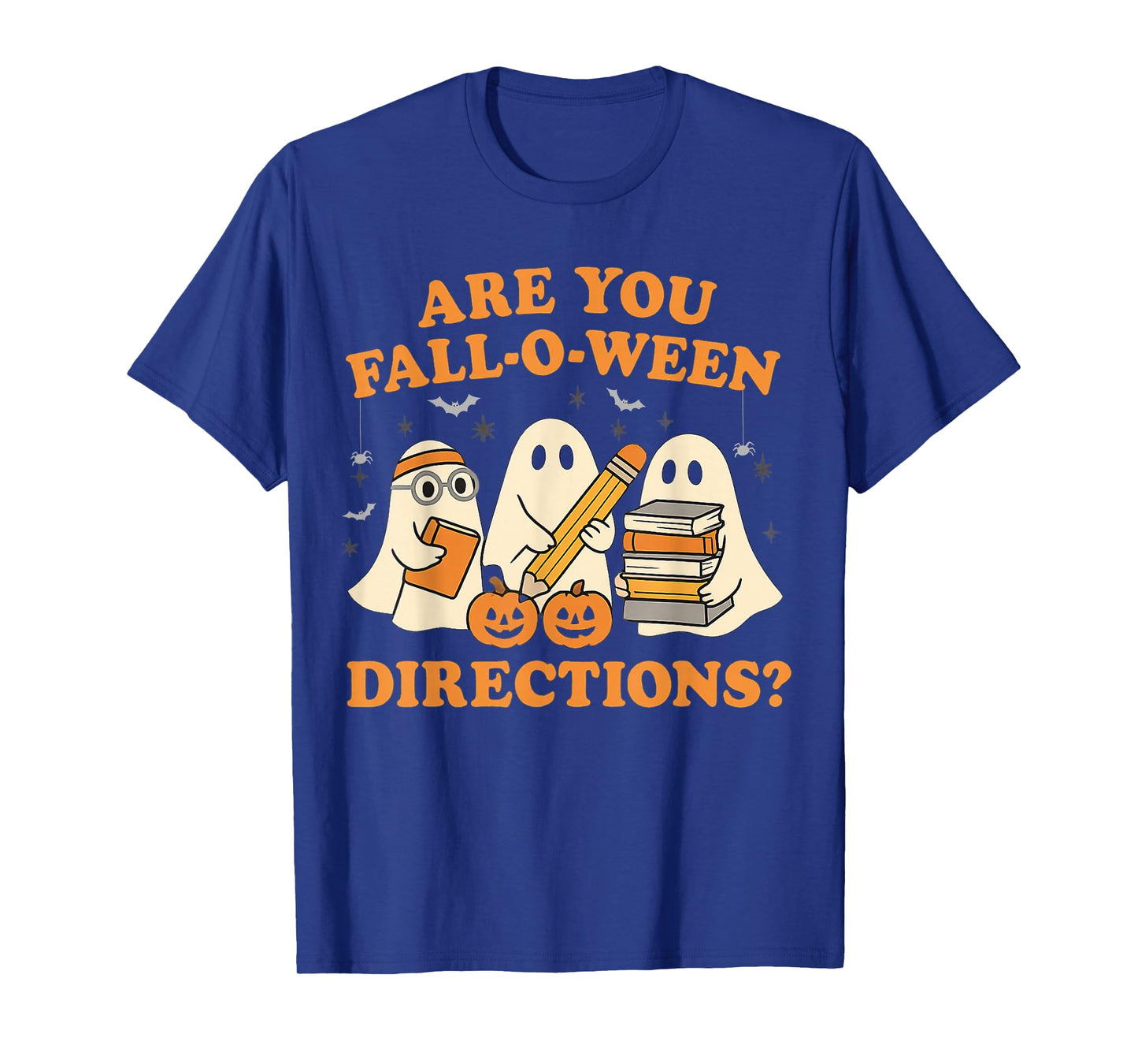 Retro are You Fall O Ween Directions Teacher Halloween Ghost T-Shirt