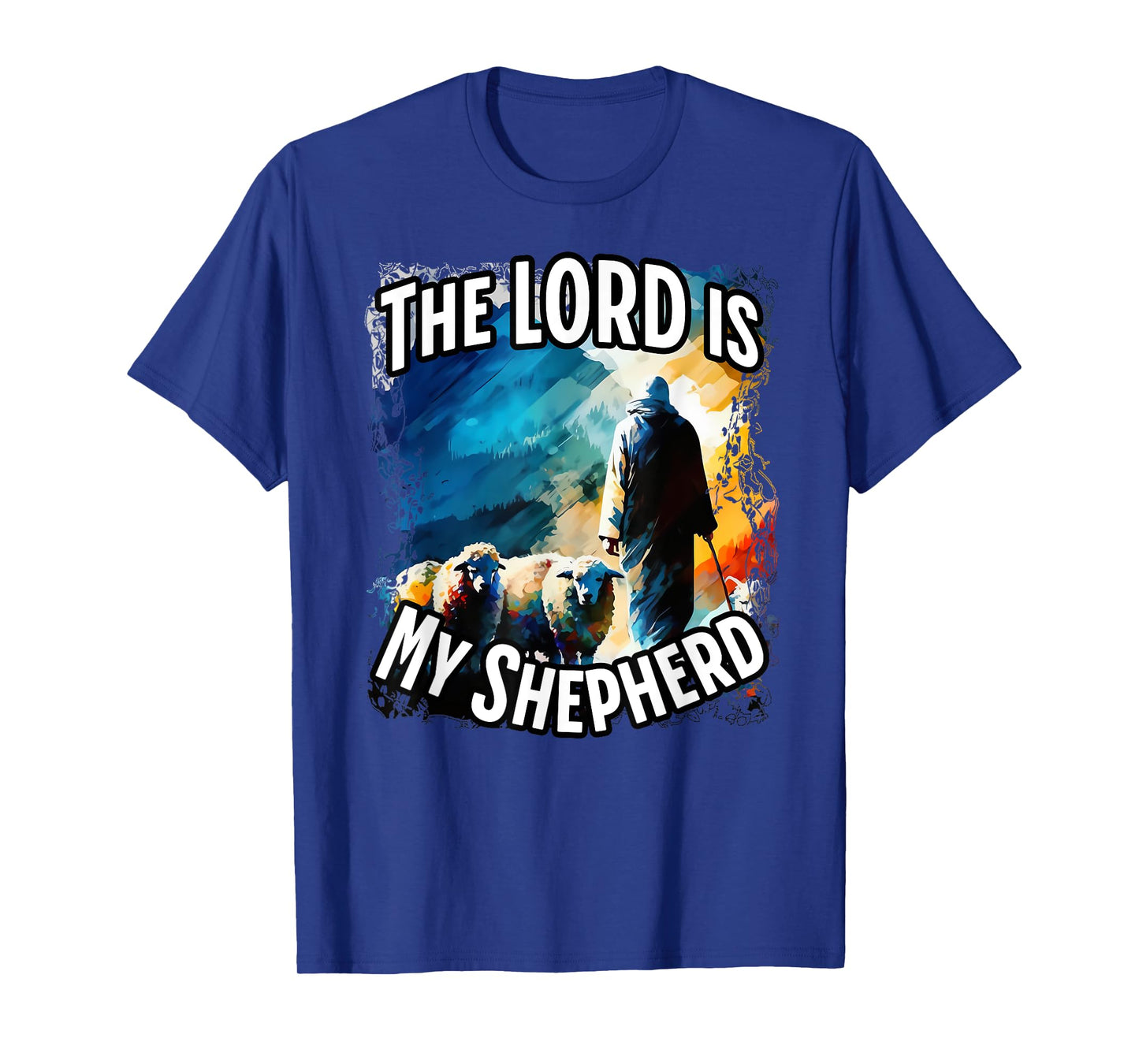 The Lord is My Shepherd. T-Shirt