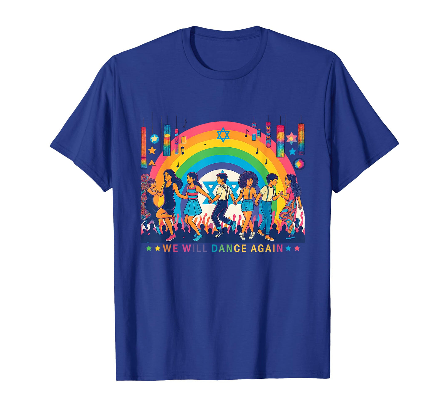 We Will Dance Again Retro Vintage David of Israel Jewish T-Shirt