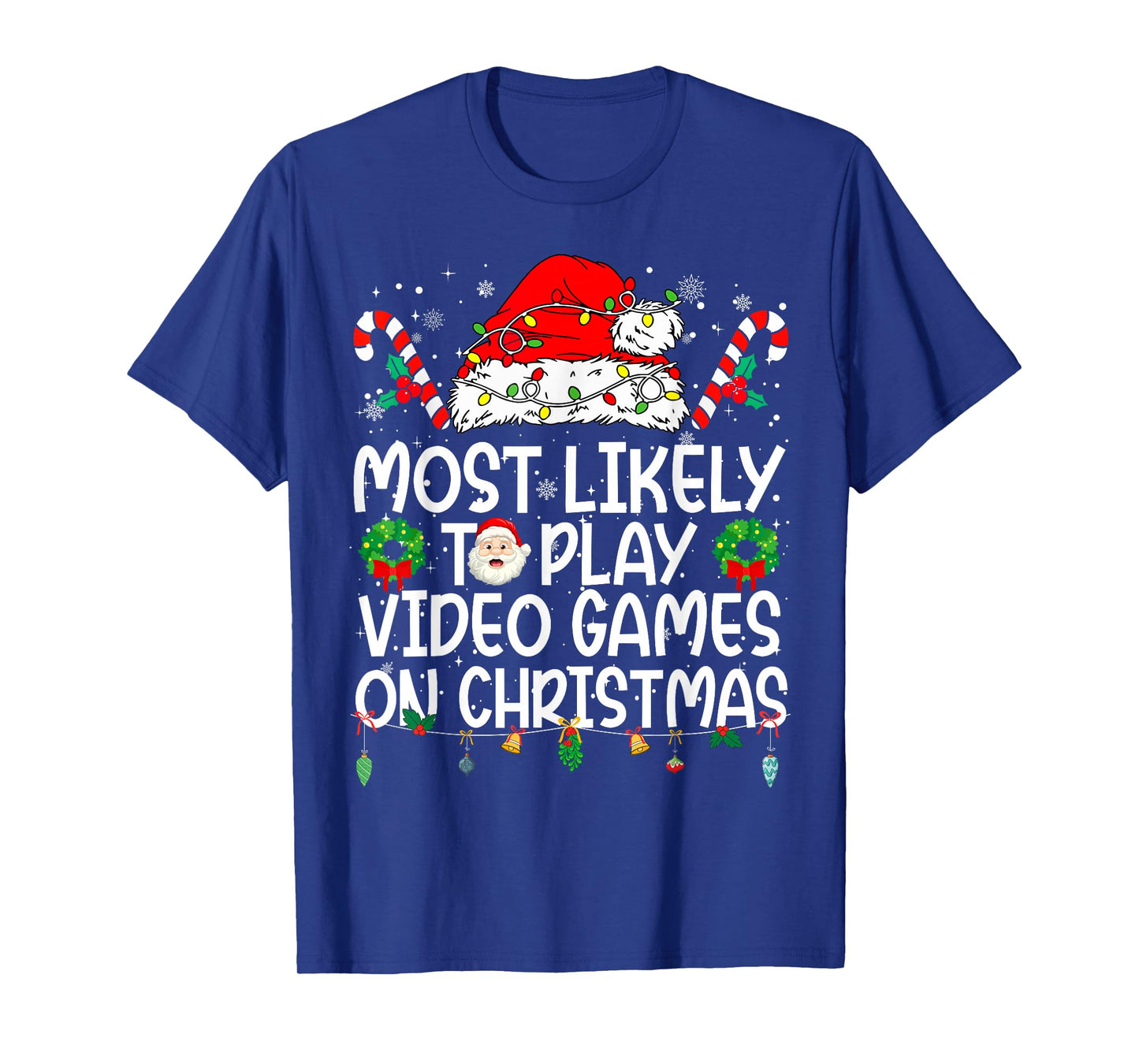 Most Likely to Play Video Games On Christmas Family Reunion T-Shirt