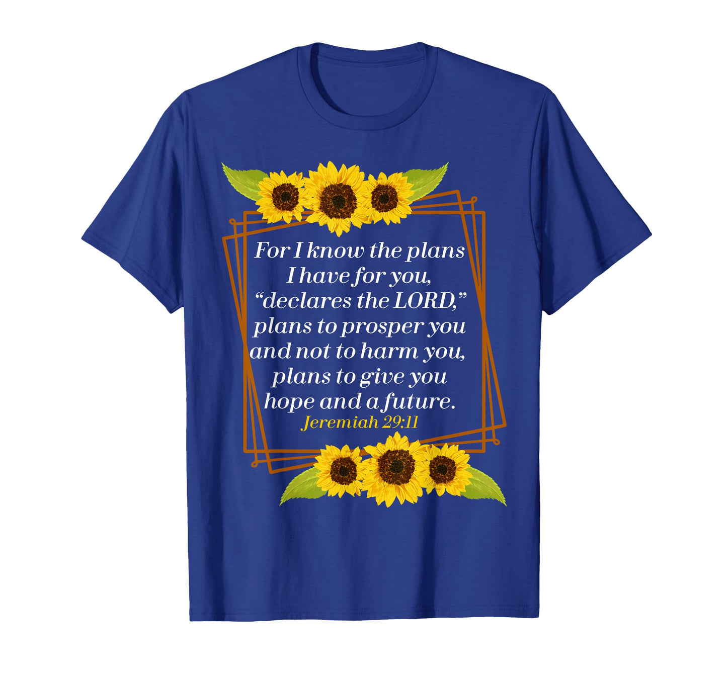 Jeremiah 29:11 Bible Christian for Christian T-Shirt