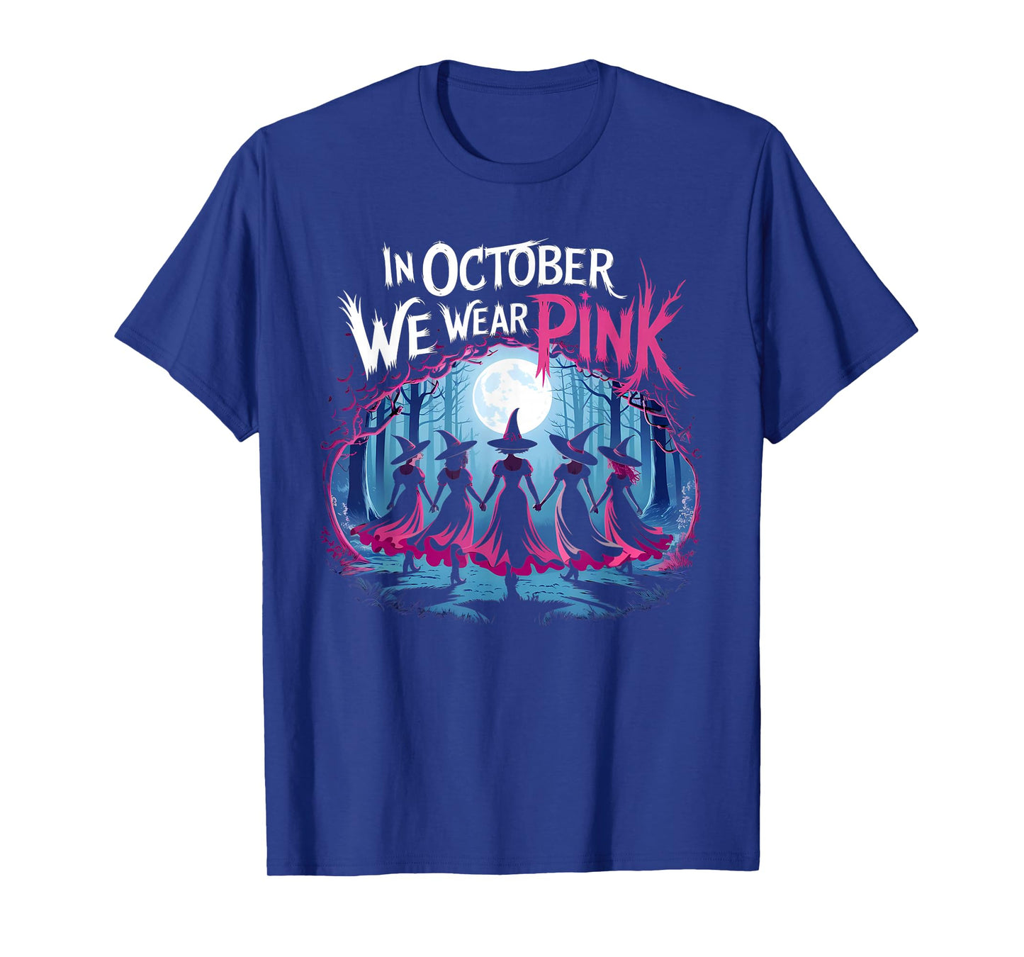 in October We Wear Pink Witch Halloween Breast Cancer Women T-Shirt