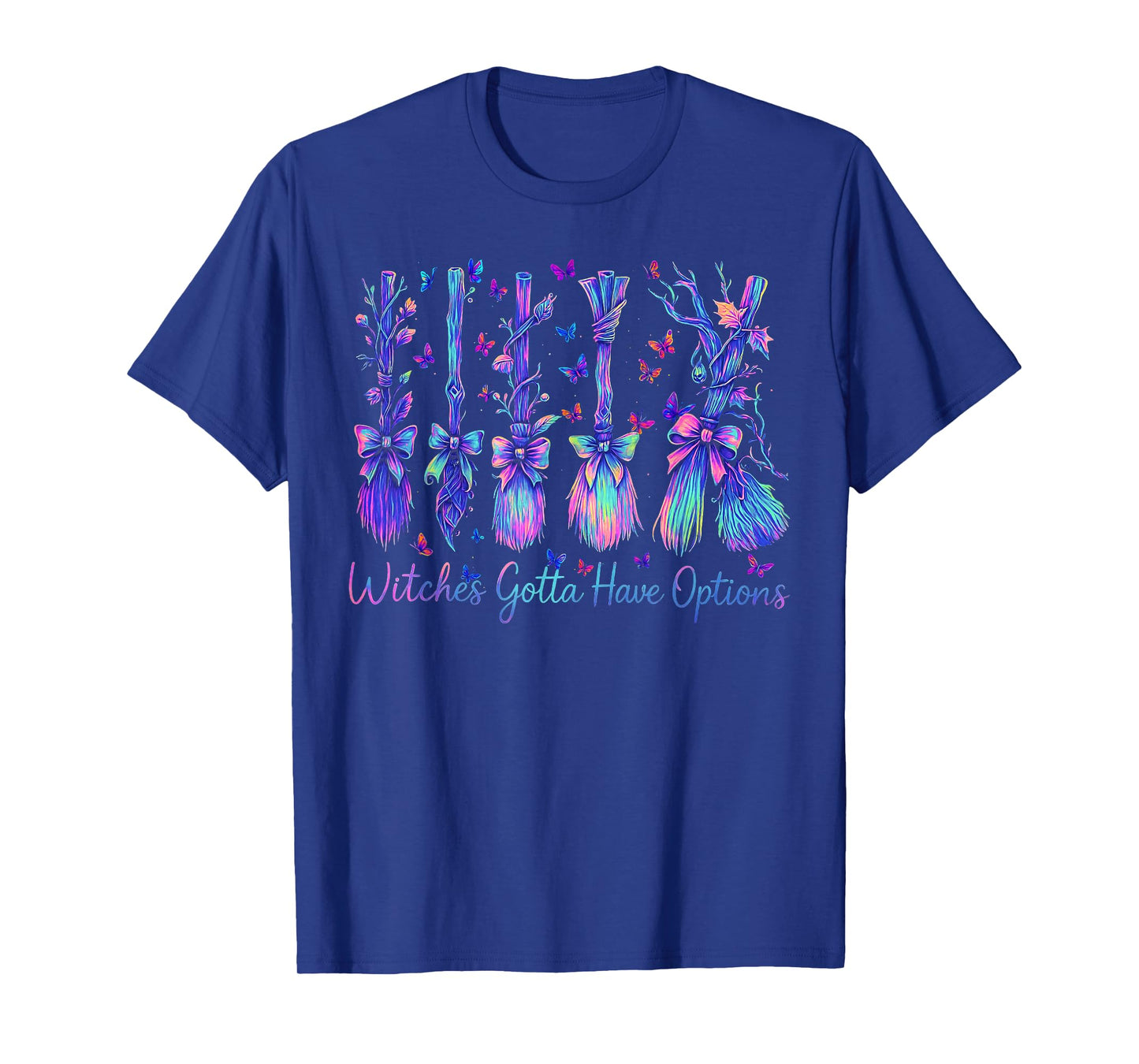 Witches Gotta Have Options Girly Bow Witch Broom Halloween T-Shirt