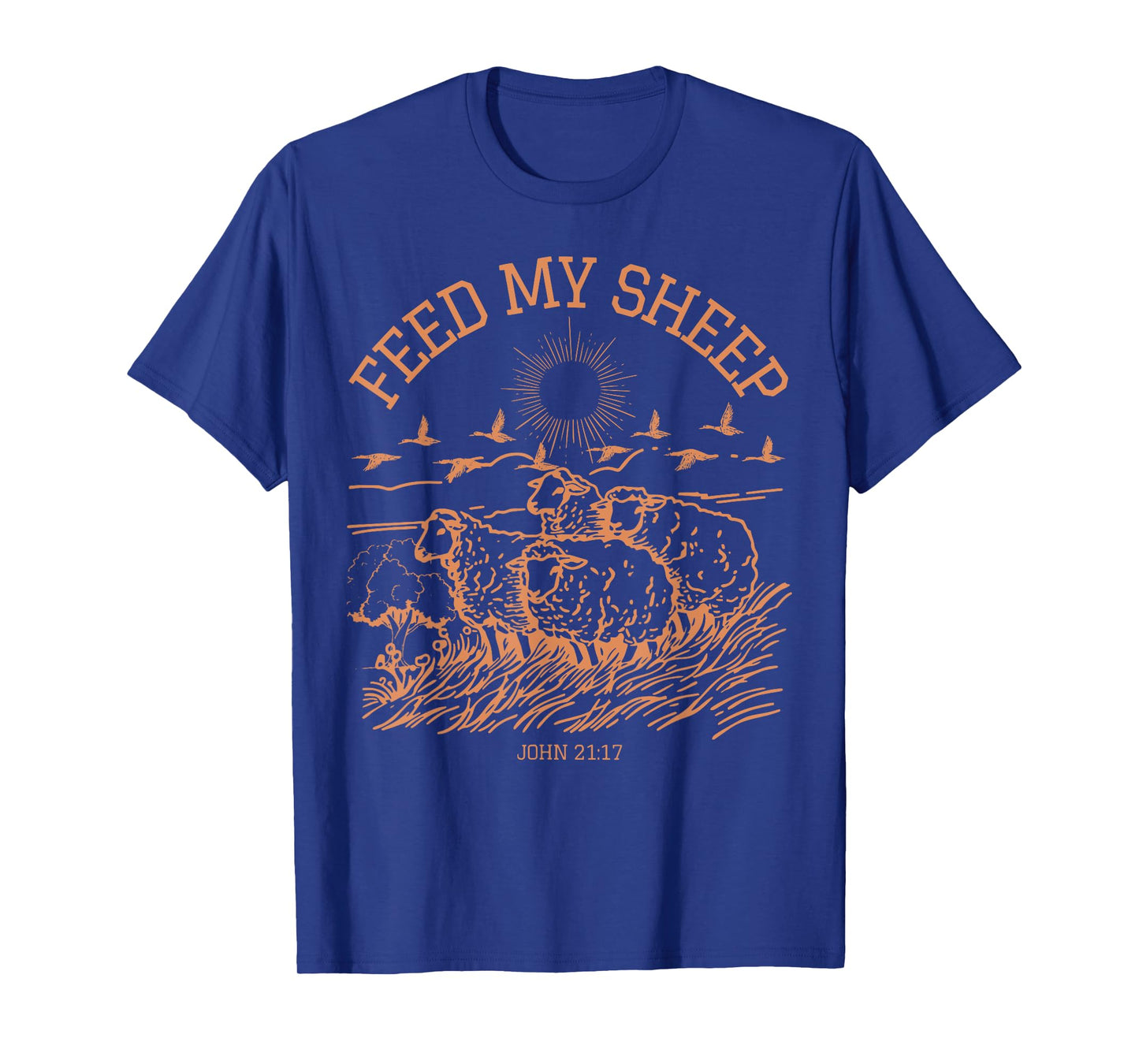 Feed My Sheep Faith Bible Verse Religious Jesus Christian T-Shirt