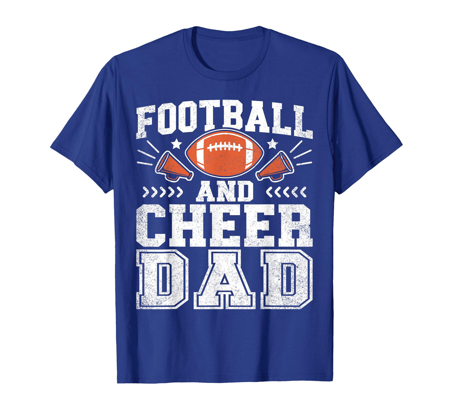 Football And Cheer Dad Daddy Cheerleader Player Fathers Day T-Shirt