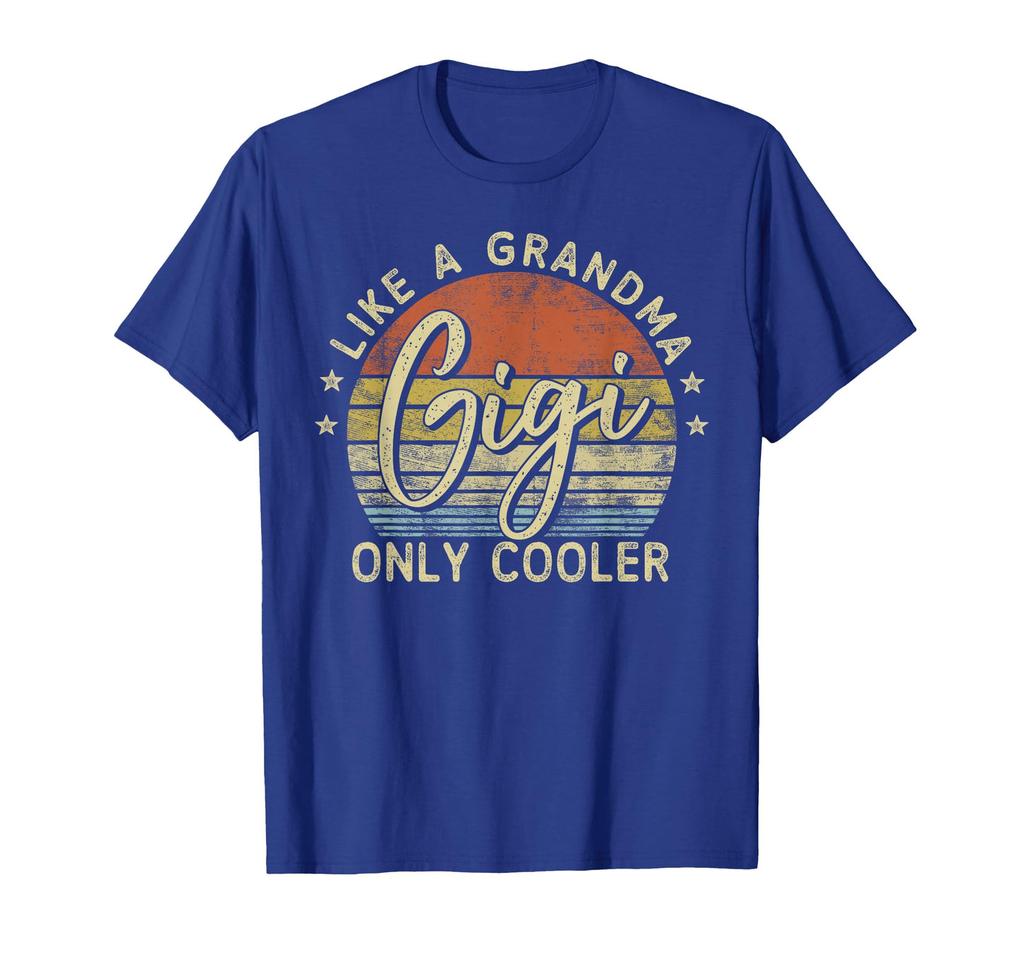 Gigi Like A Grandma Only Cooler Mother's Day Gigi T-Shirt, Small, Black