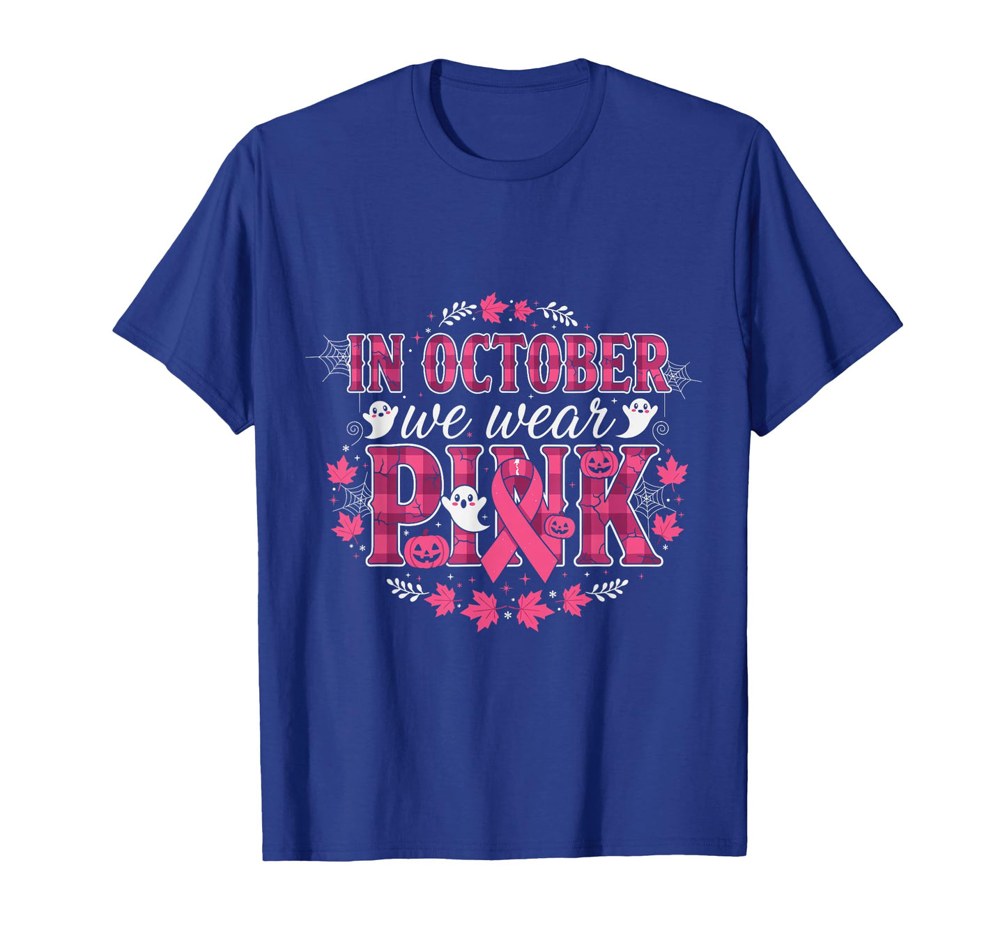 in October We Wear Pink Ghost Ribbon Awareness T-Shirt