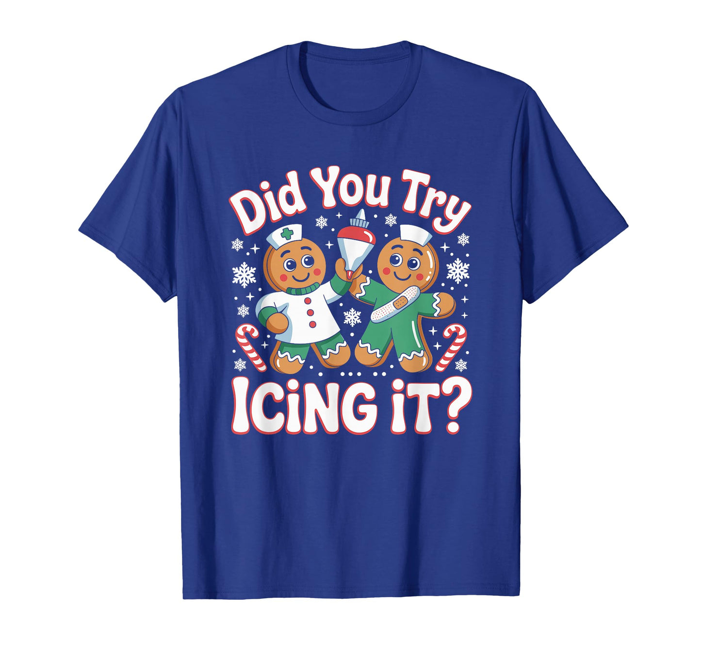 Did You Try Icing It Retro Christmas Gingerbread Nurse Squad T-Shirt