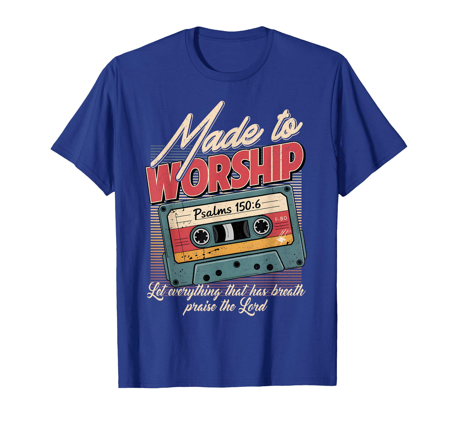Retro Cassette Made to Worship Faith Christian Praise Lord T-Shirt