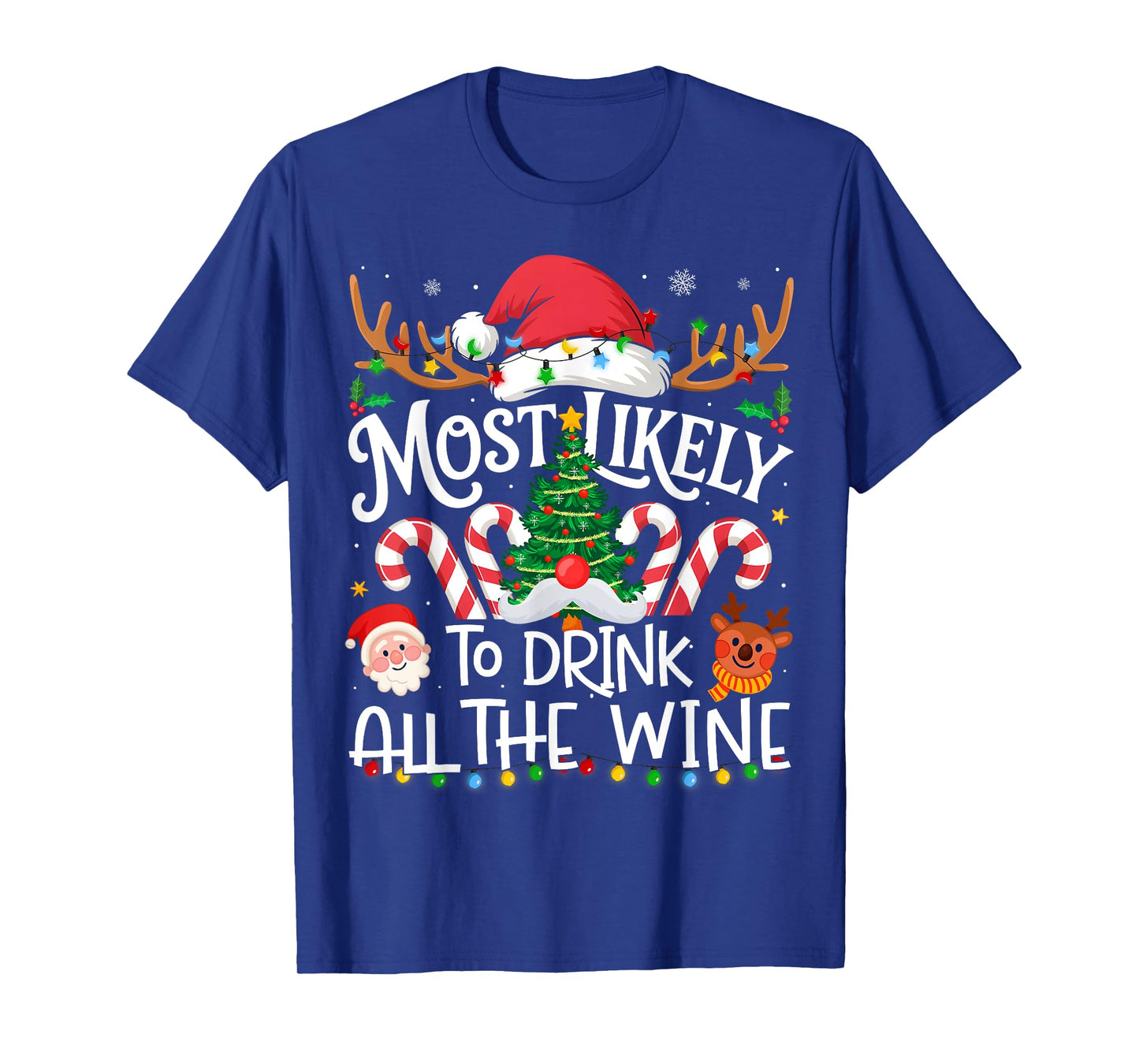 Most Likely to Drink All The Wine Family Matching Christmas T-Shirt