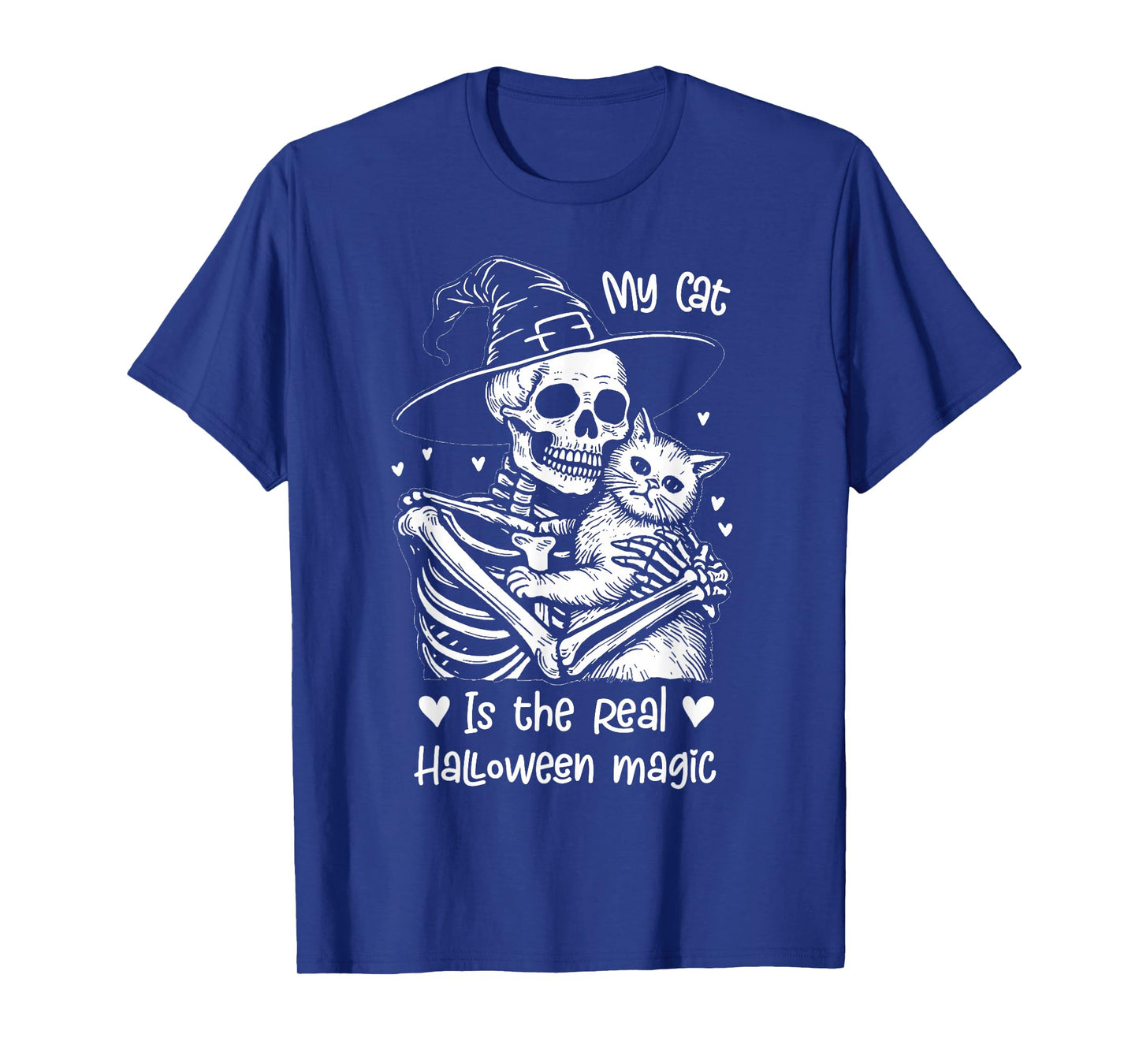 My cat is The Real Halloween Magic Funny Skeleton Witch Hat T-Shirt