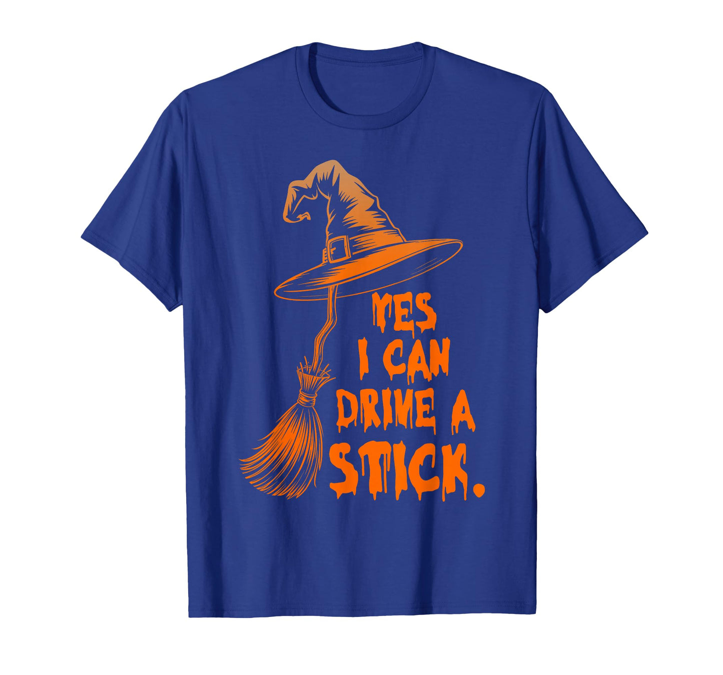 Yes I Can Drive A Stick Funny Halloween Witch Broom Quote T-Shirt