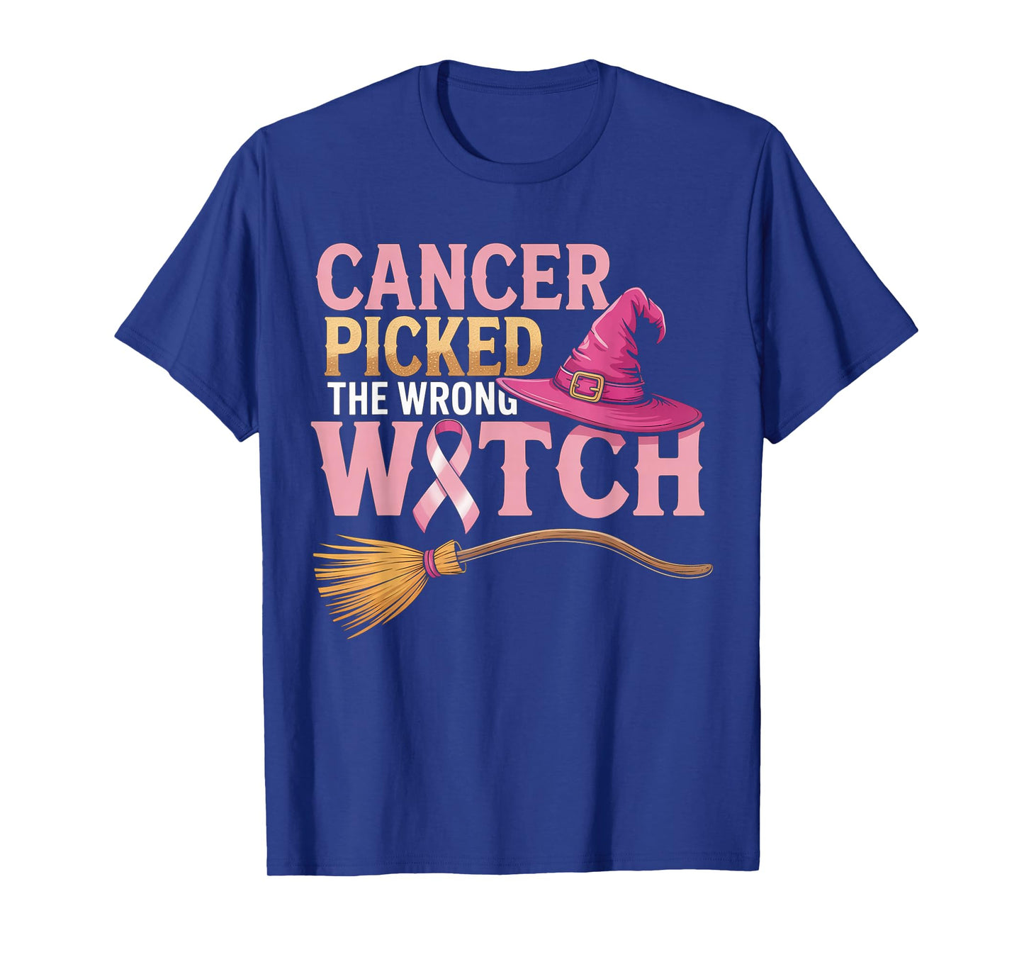Cancer Picked The Wrong Witch Breast Cancer Halloween T-Shirt