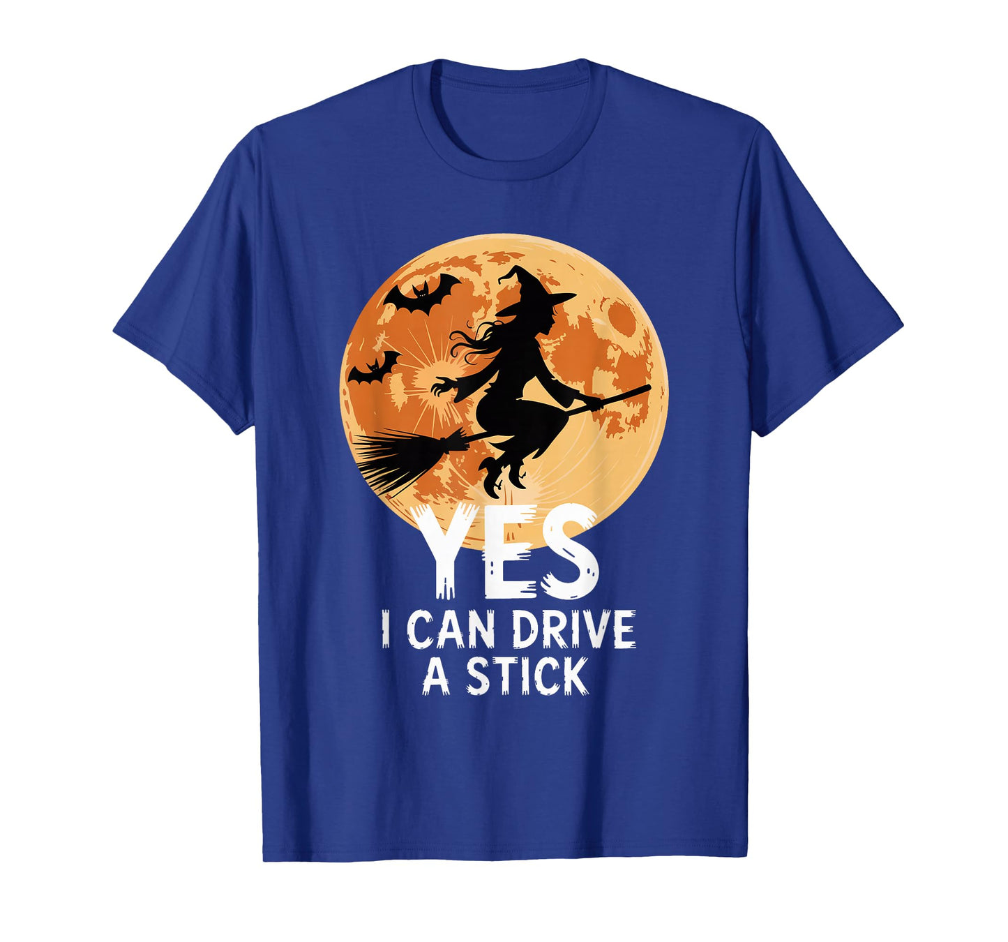 Yes I Can Drive A Stick Funny Halloween Spooky Witch T-Shirt