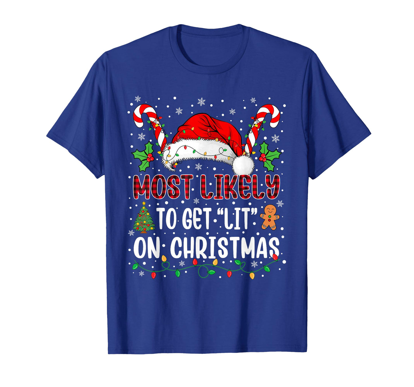 Most Likely to Get Lit On Christmas Family Xmas Matching T-Shirt