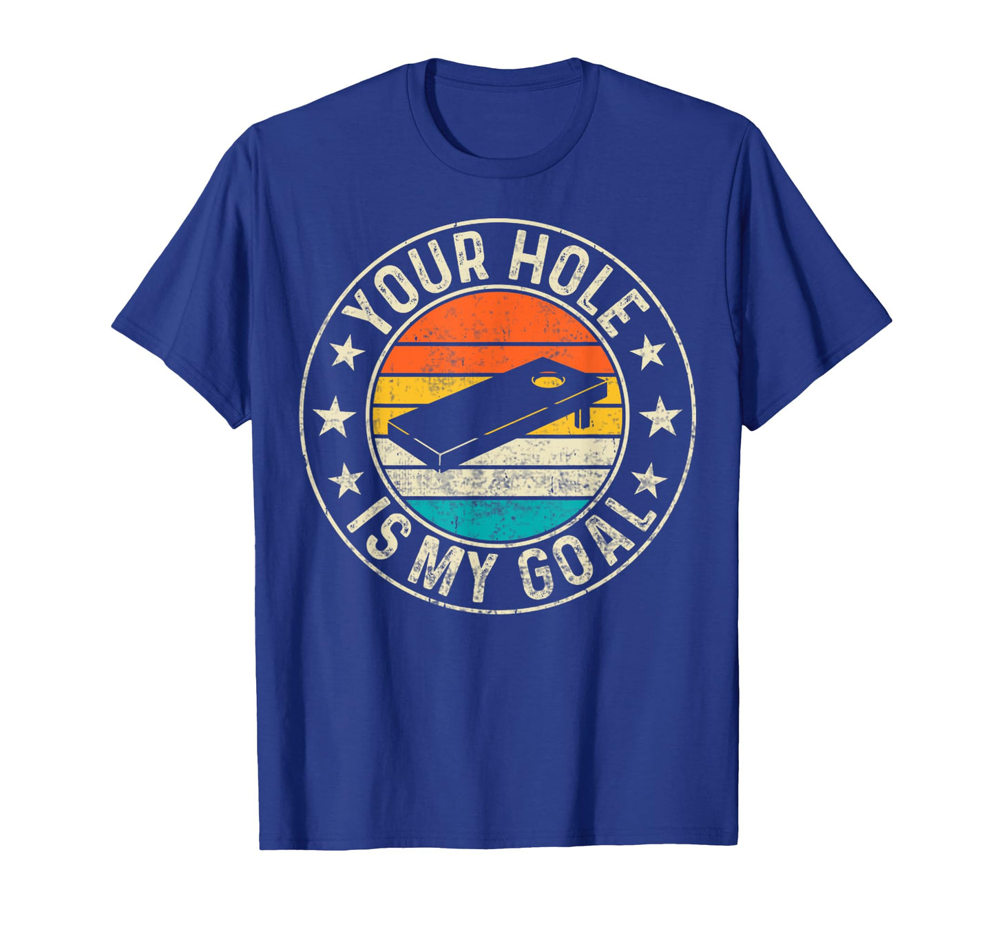 Cornhole Player Retro Your Hole Is My Goal Cornhole Player T-Shirt
