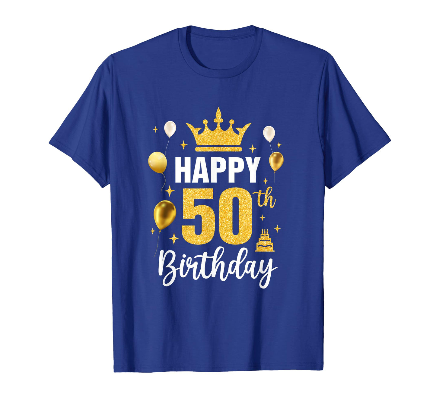 Happy 50Th Birthday Idea For 50 Years Old Man And Woman T-Shirt