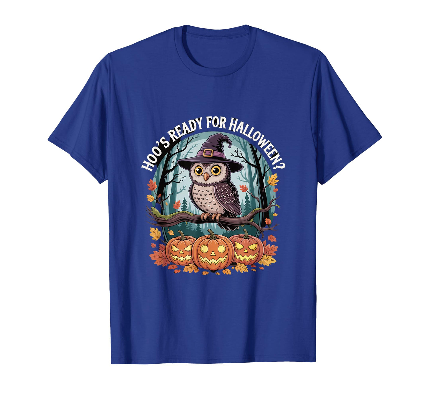 Hoo’s Ready for Halloween Owl with Pumpkins Witch Hat T-Shirt