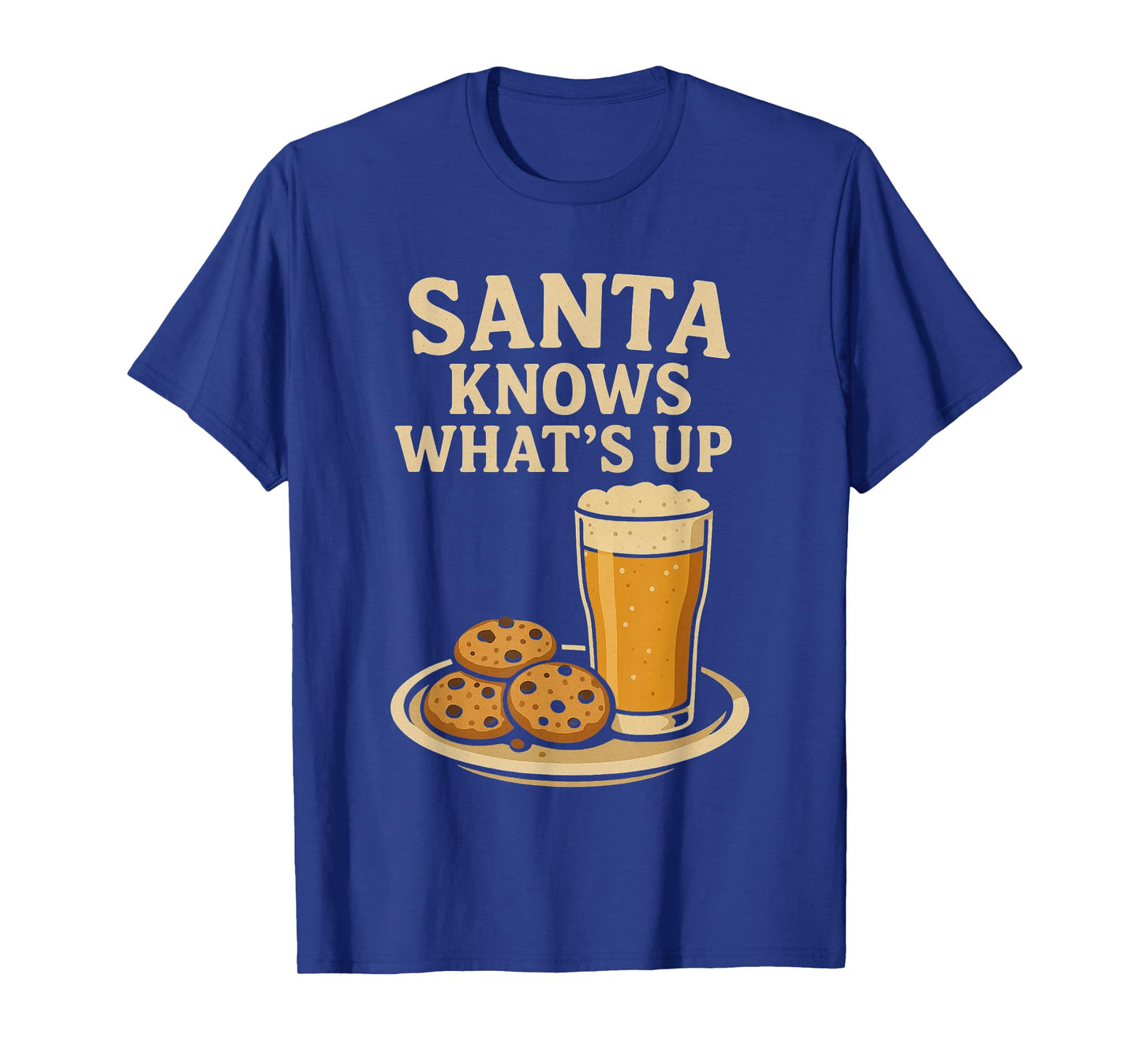 Santa Knows What's Up T-Shirt