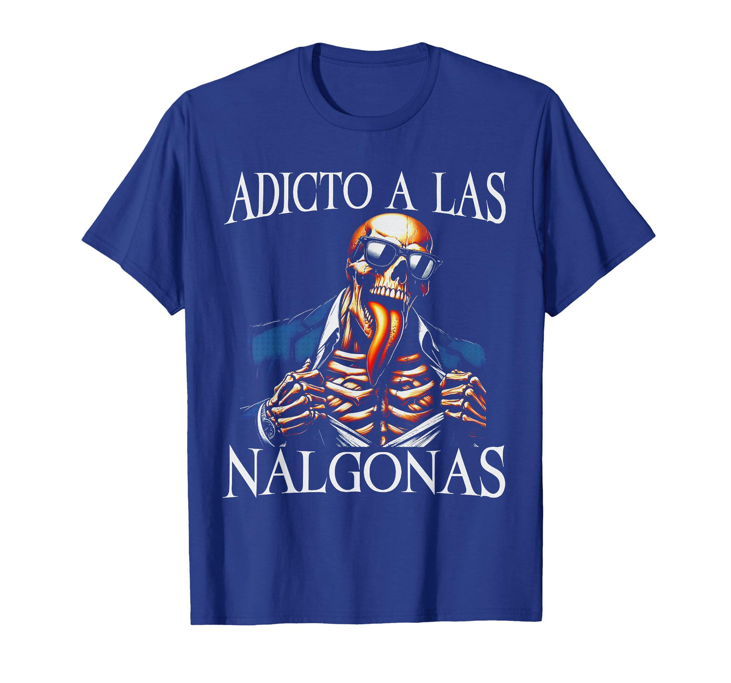 Calacas Chidas Gym Funny Sarcasm Slang Mexican Skull Sayings T-Shirt