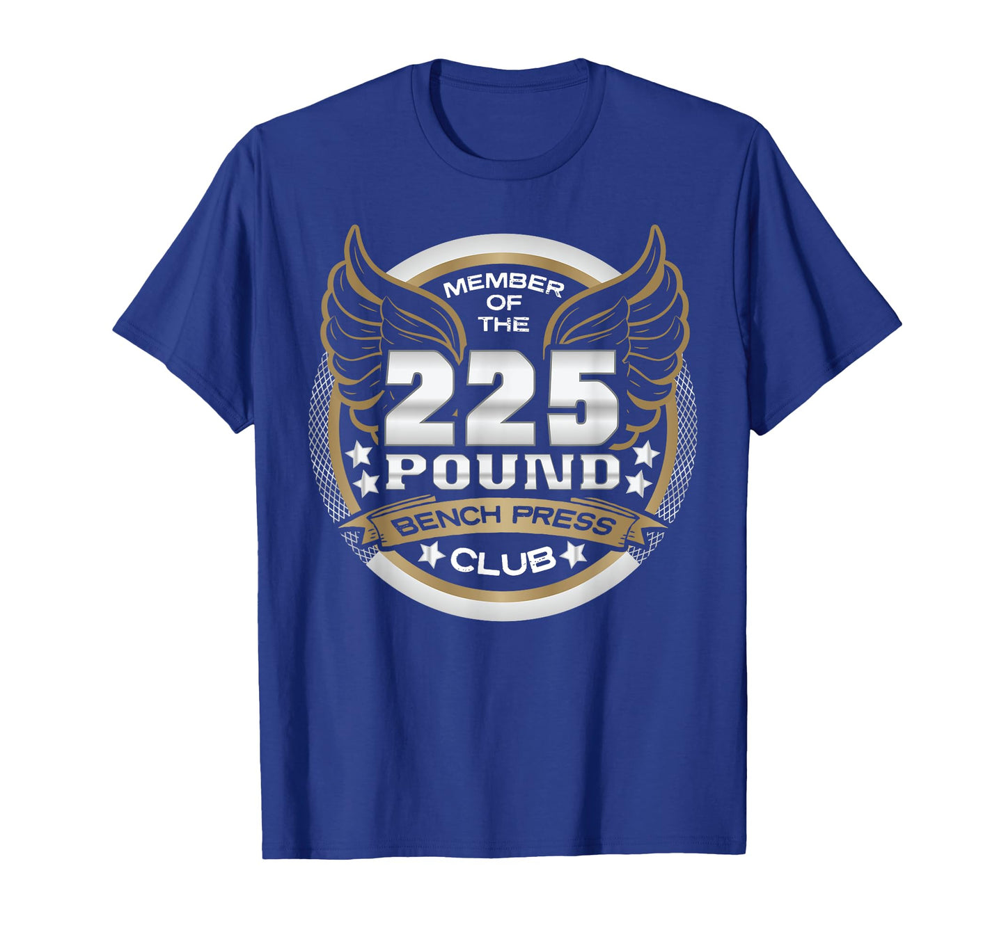 225 Pound Bench Press Club for Powerlifter Weightlifter Gym T-Shirt