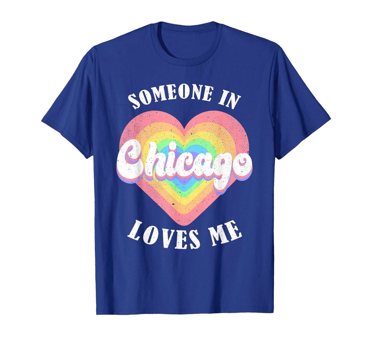 Someone In Chicago Loves Me City Heart T-Shirt