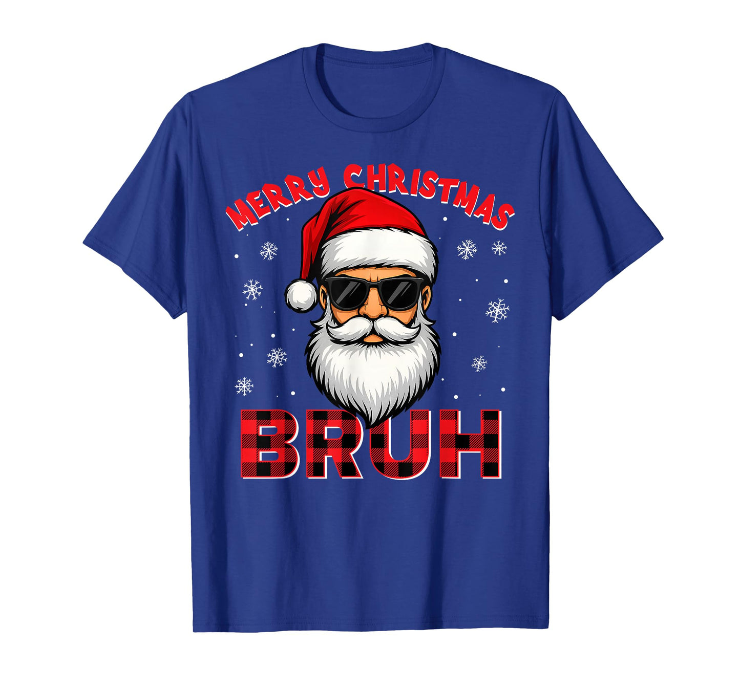 Merry Christmas Bruh Red Plaid Funny Santa Claus Men Women T-Shirt