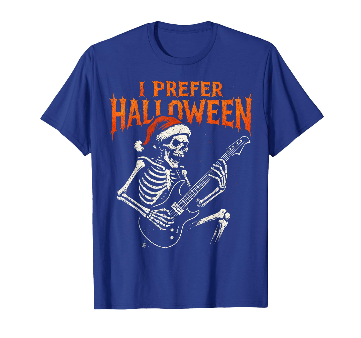 Santa Hat Skeleton Rock Guitar I Prefer Halloween Christmas T-Shirt
