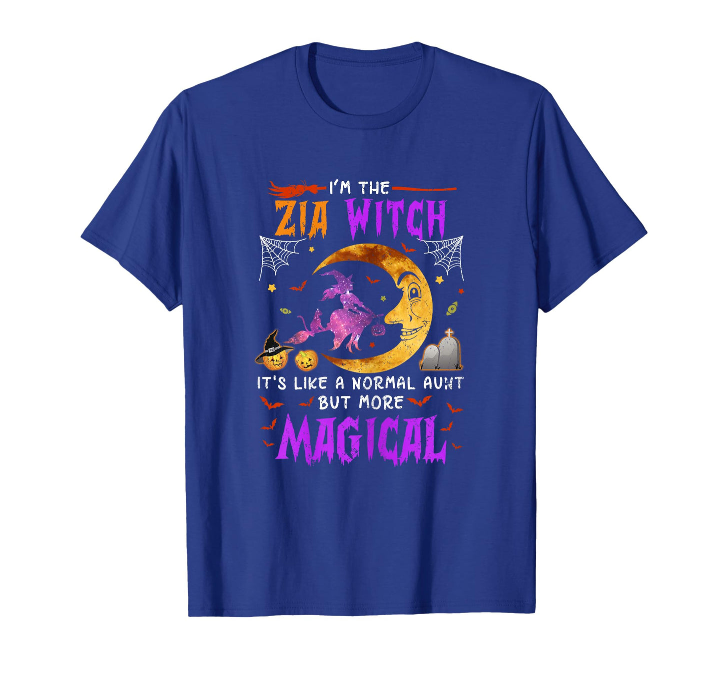 I'm Zia Witch Italian Aunt Magical Halloween T-Shirt
