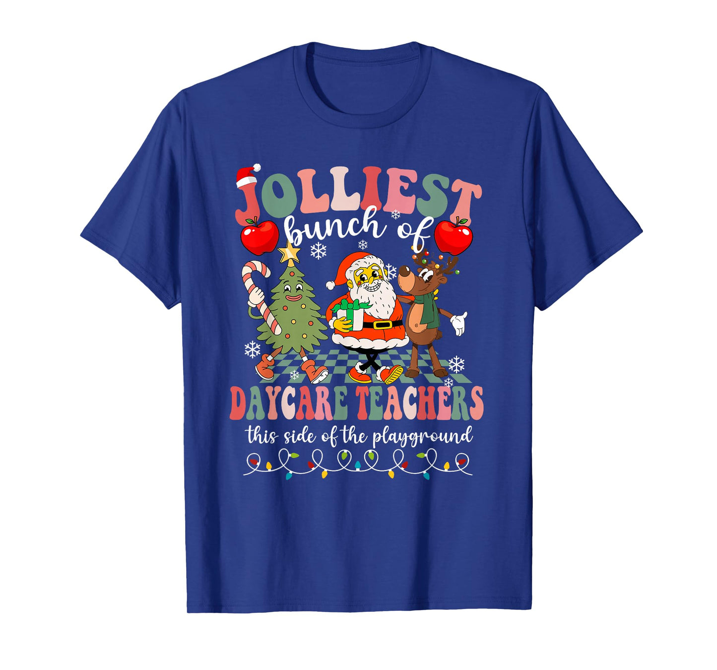 Funny Christmas Xmas Jolliest Bunch of Daycare Teachers T-Shirt