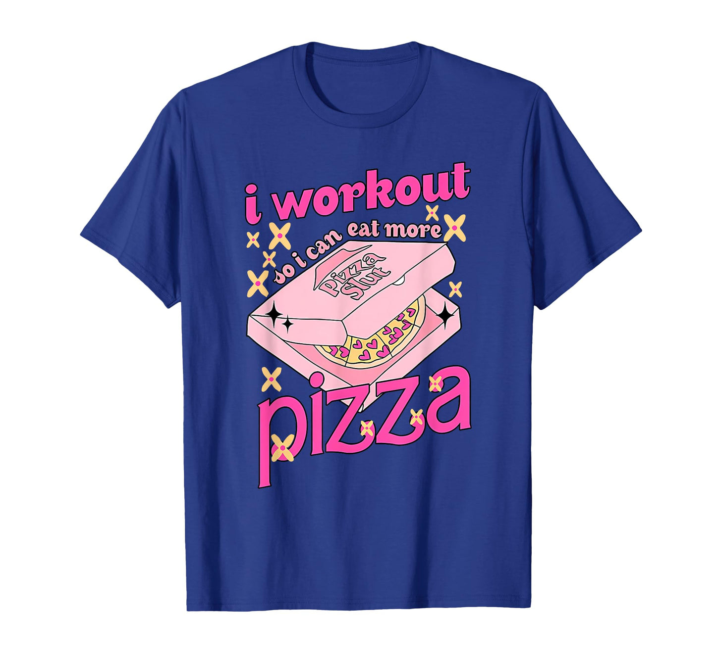 i workout so i can eat more pizza funny workout gym T-Shirt