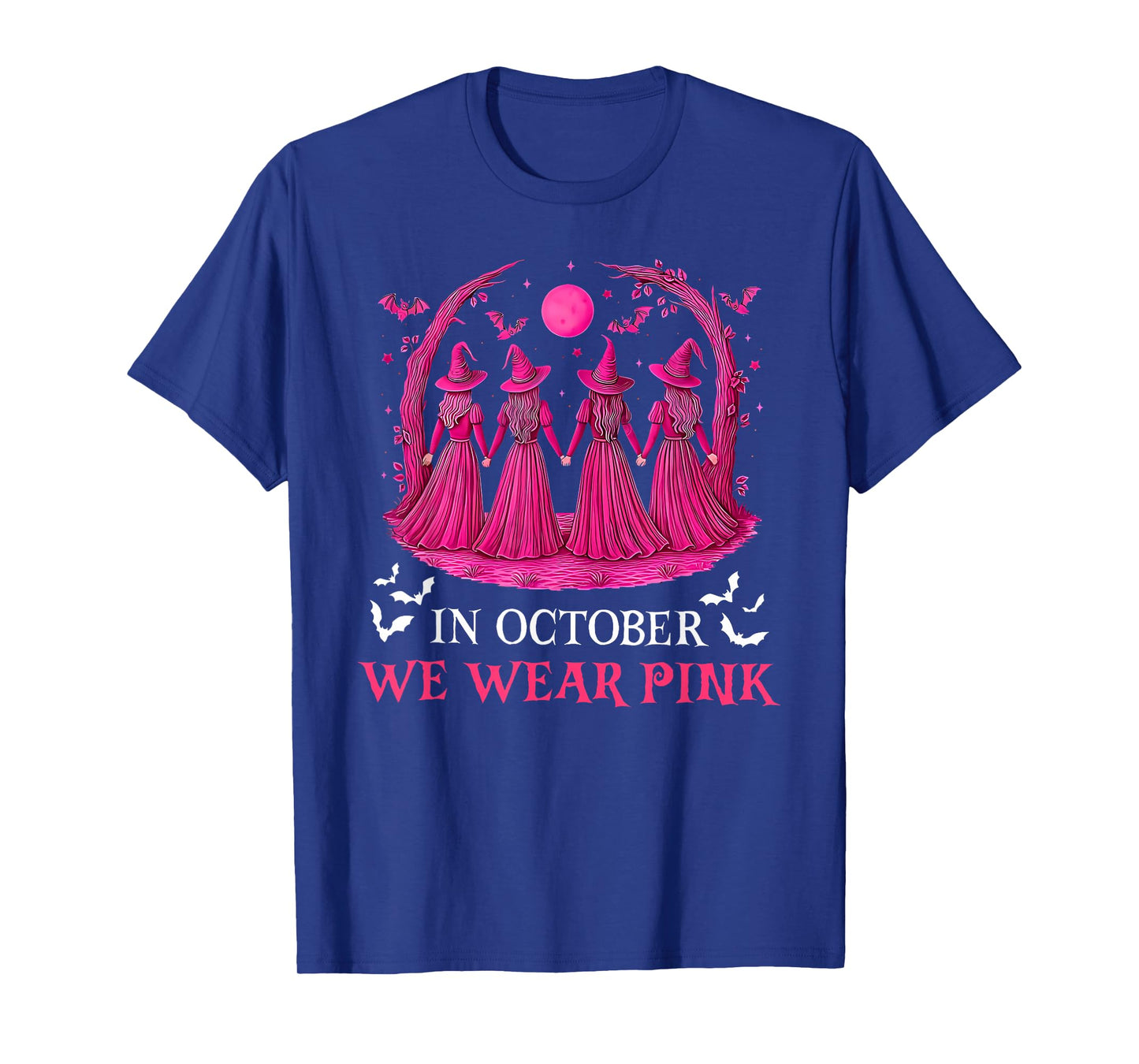 in October We Wear Pink Witch Halloween Breast Cancer Women T-Shirt
