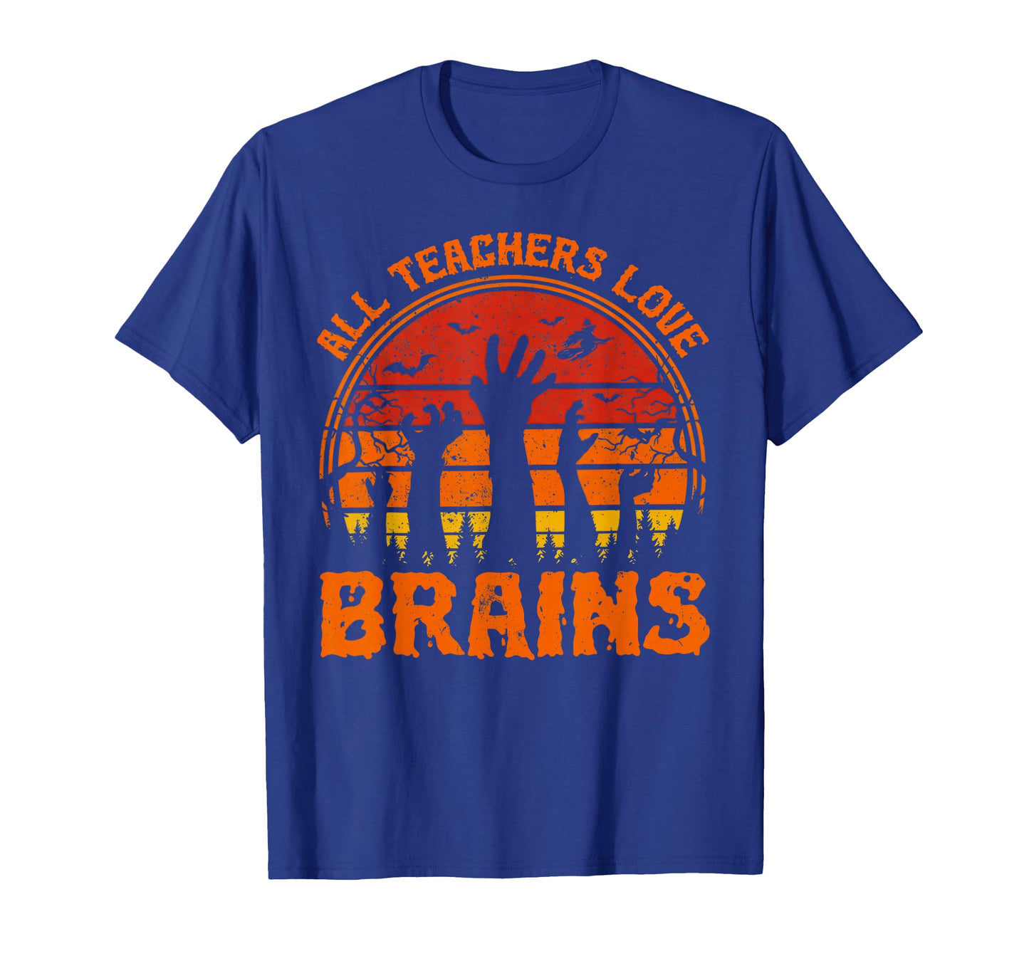 All Teachers Love Brains Funny Halloween Spooky Season T-Shirt